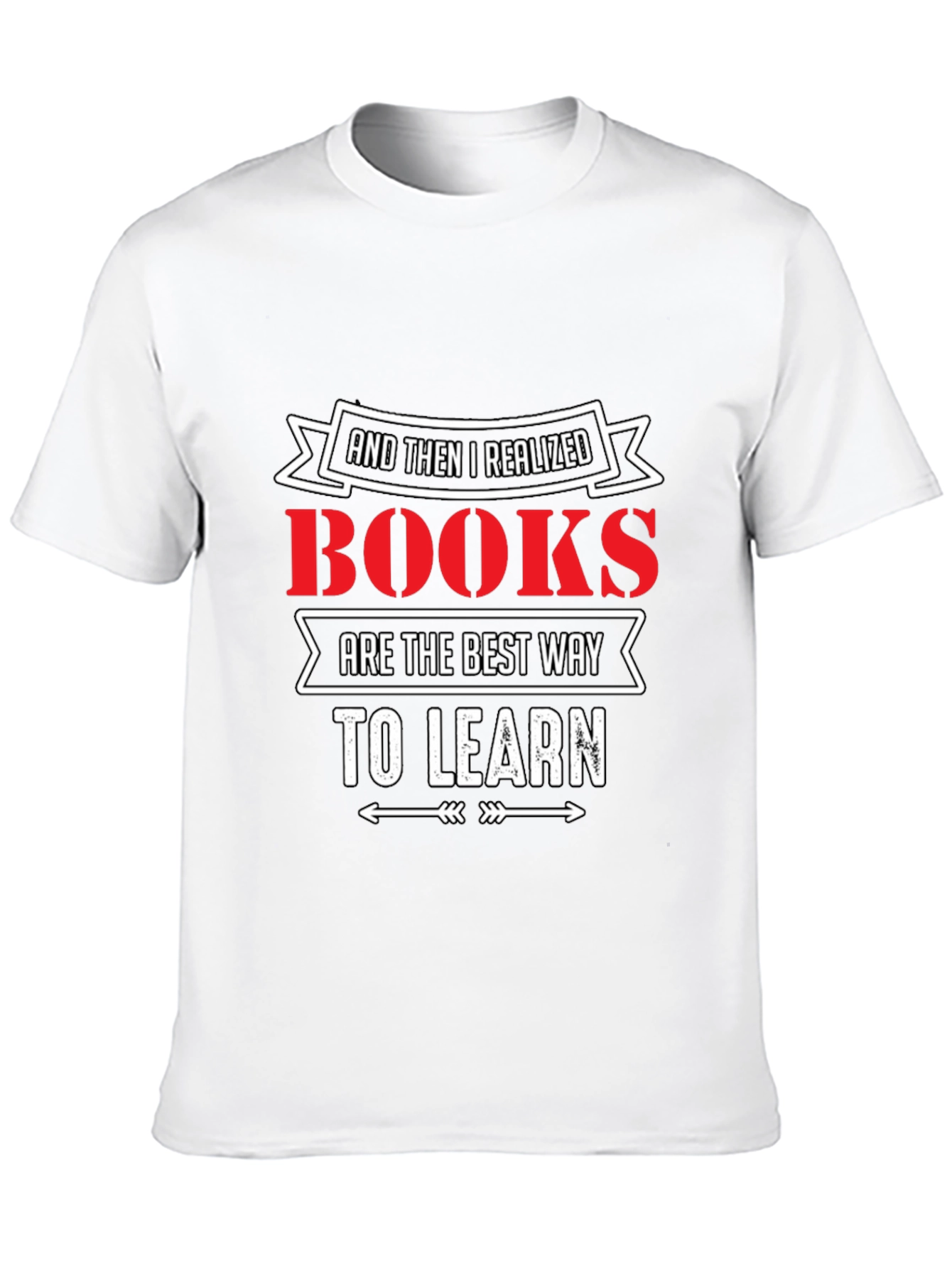 Black Books Are the Best Way to Learn T-Shirt view 10