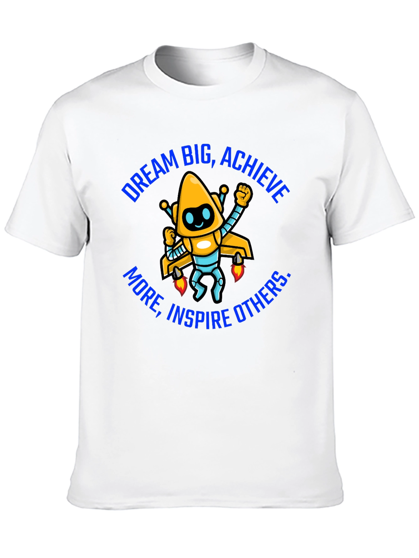 Dream Big Graphic Tee - Motivational Robot Shirt - 10