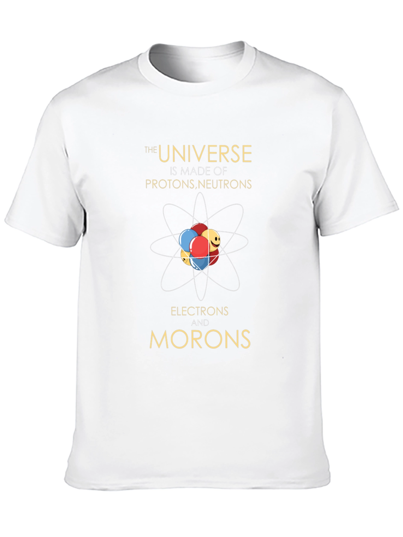 Black Funny Science T-Shirt - Universe Made of Morons view 10