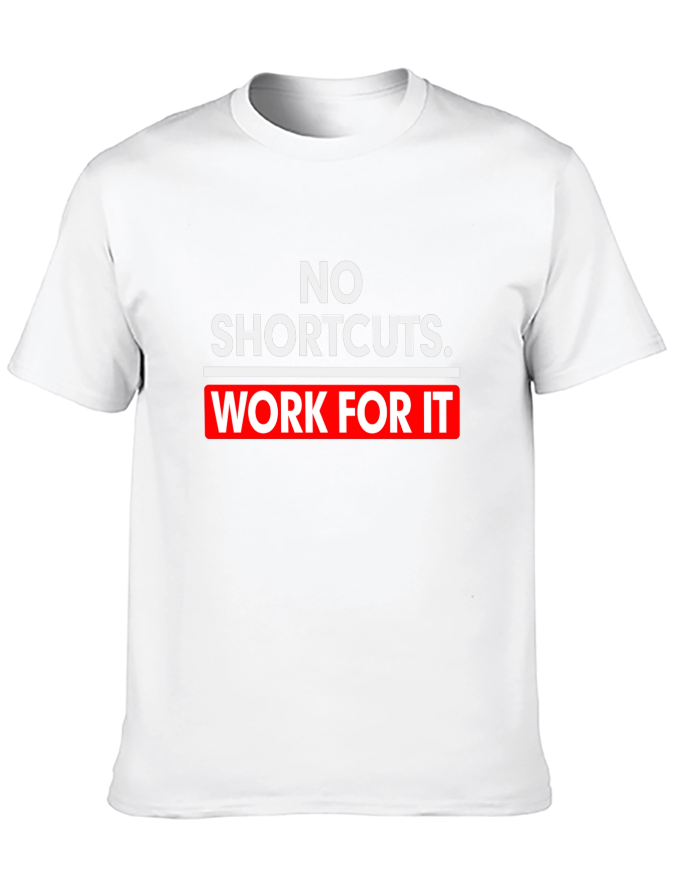 Black No Shortcuts Work For It T-Shirt Motivation view 10
