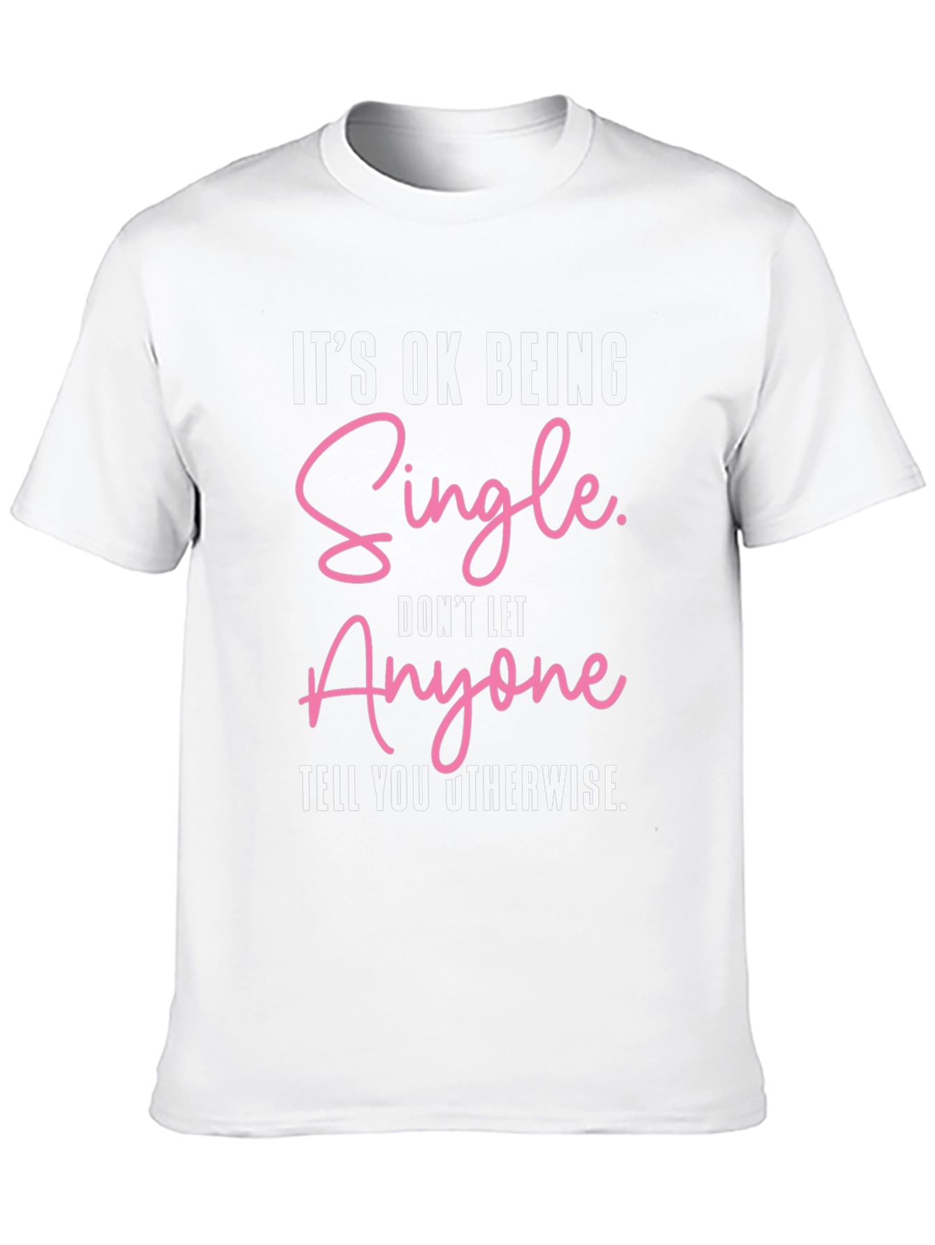 Black It's Ok Being Single Graphic Tee view 10