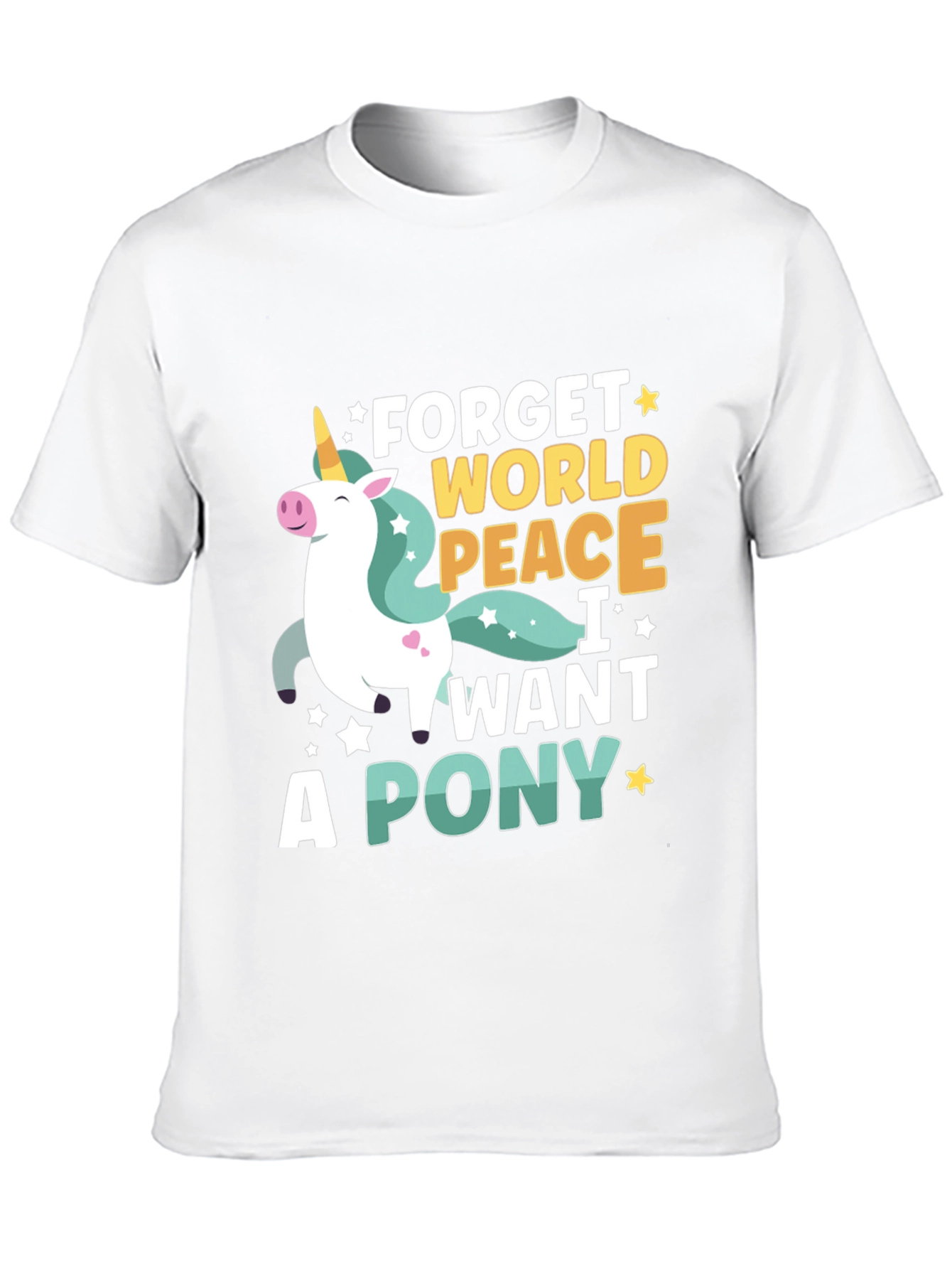 Black Forget World Peace - I Want a Pony T-Shirt view 10
