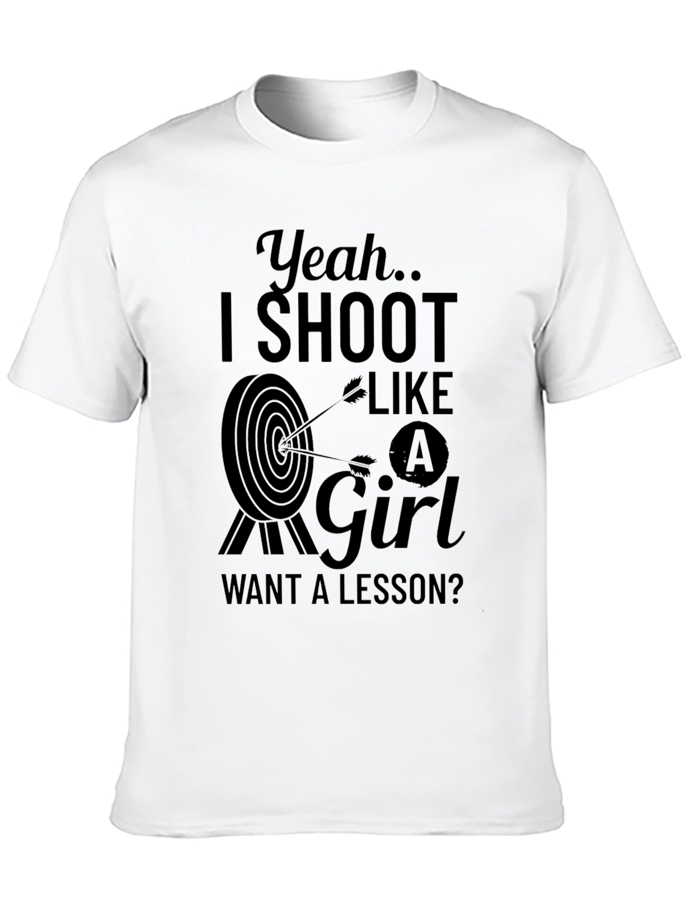 Black Yeah I Shoot Like a Girl T-Shirt view 10