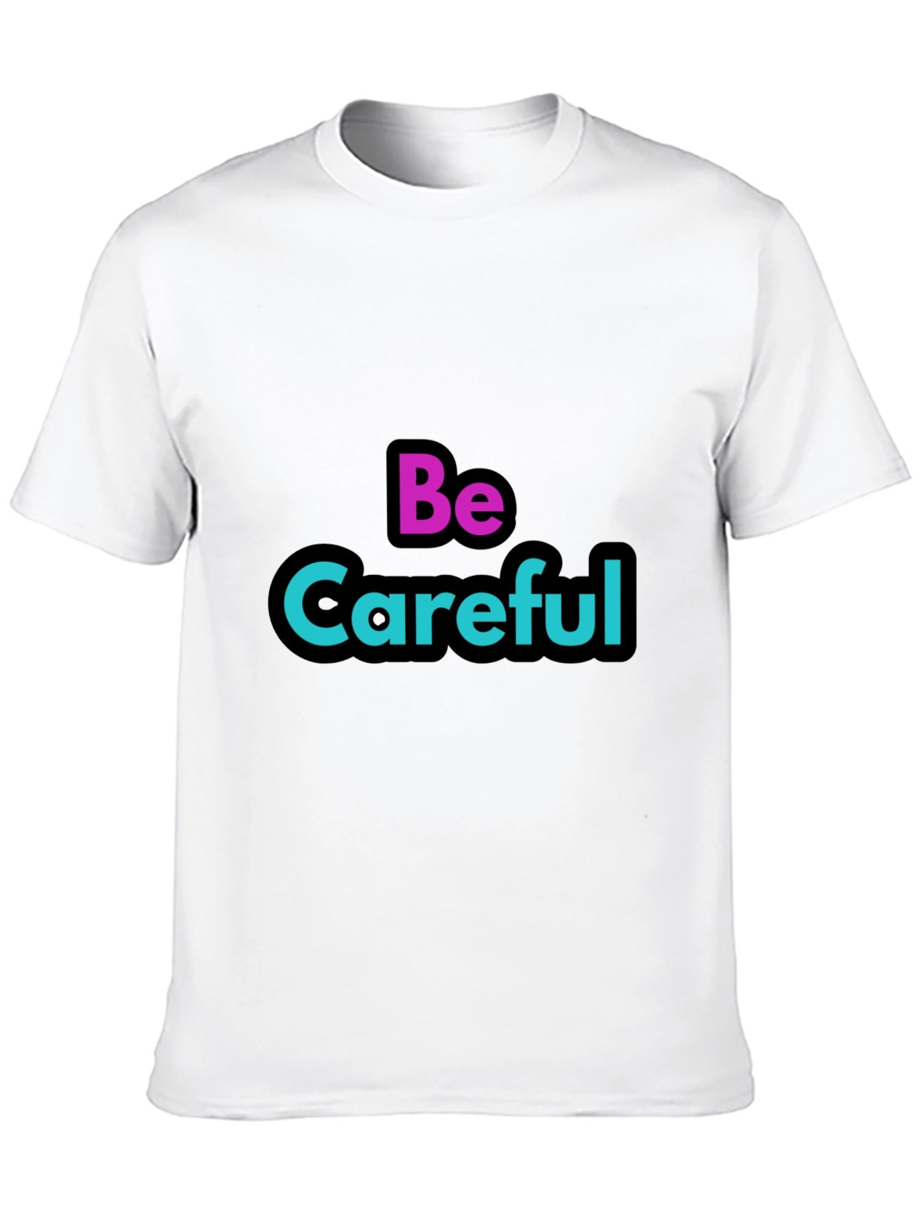 Black Be Careful Graphic Tee - Stylish Warning T-Shirt view 10