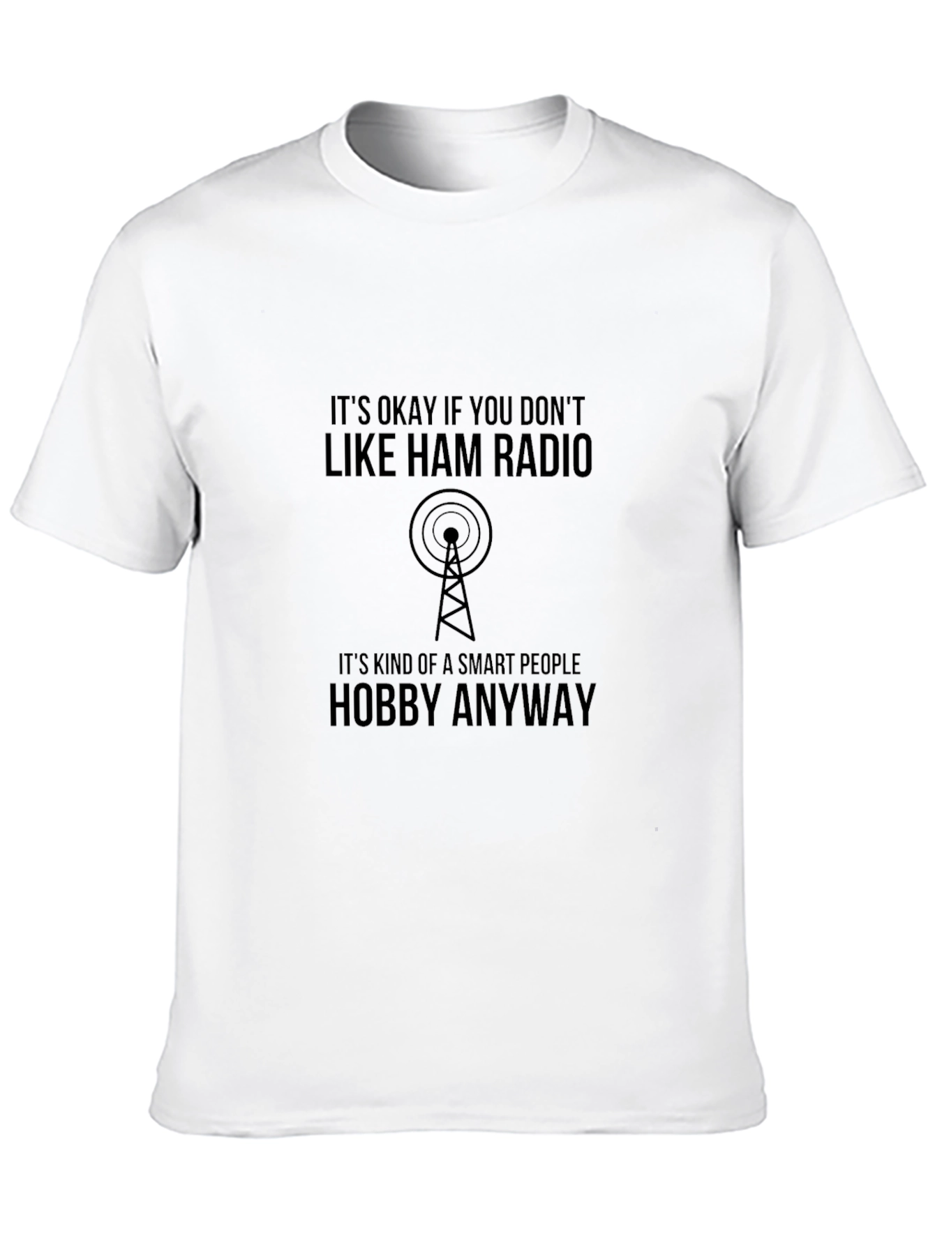 Black Ham Radio Smart People Hobby T-Shirt view 10