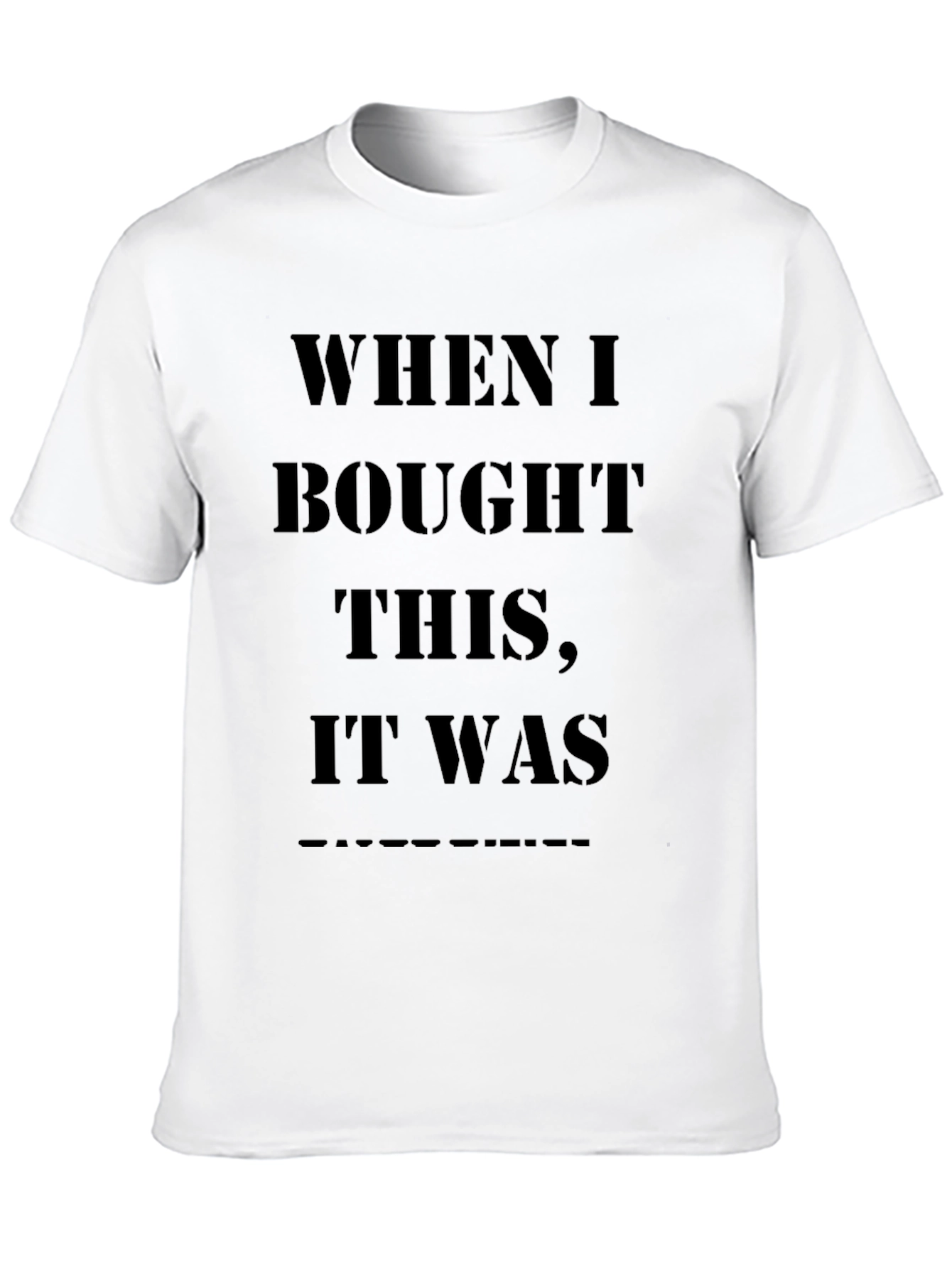 Black Humorous Black T-Shirt - When I Bought This... view 10