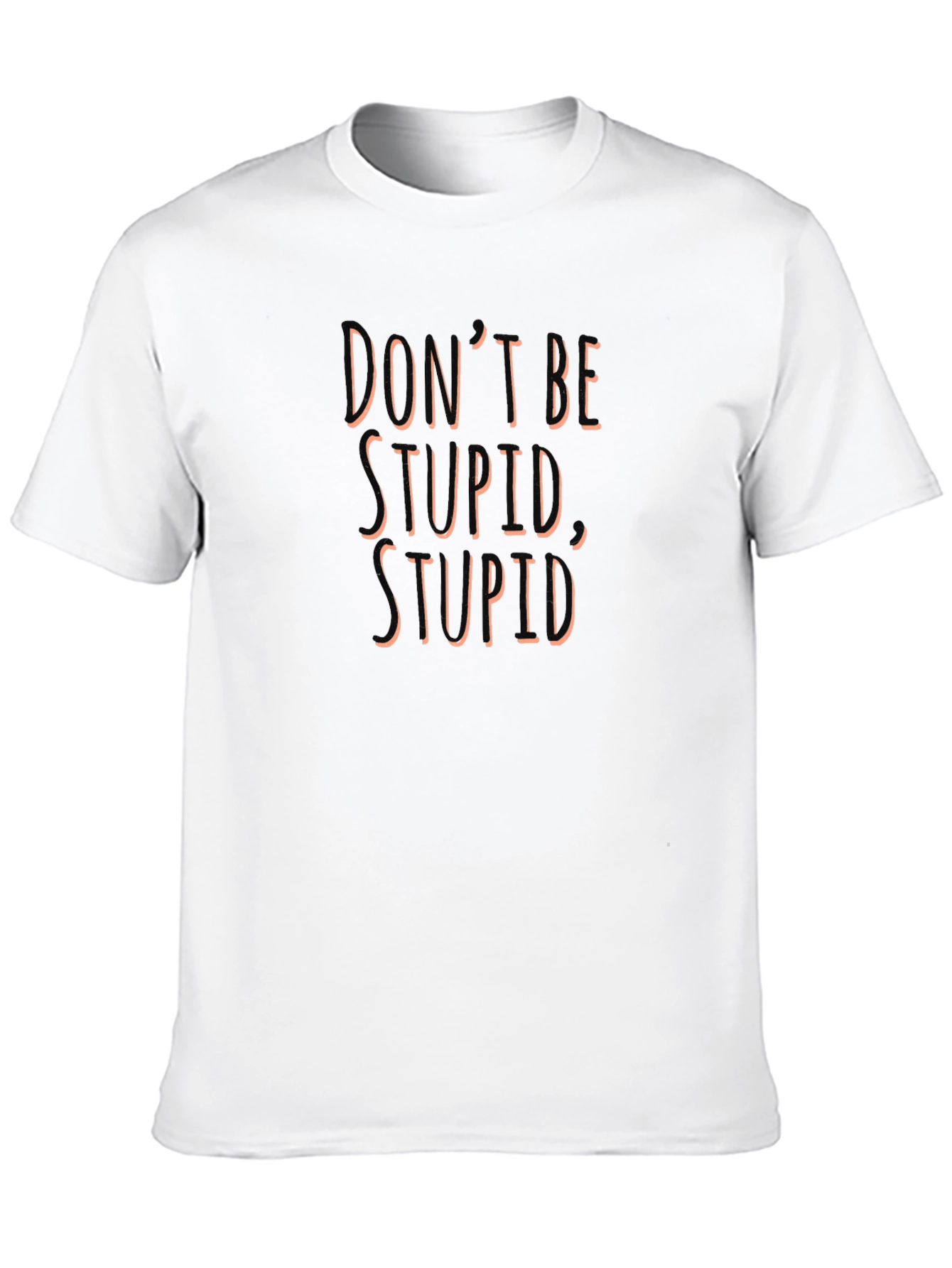 Black Don't Be Stupid Graphic Tee - Men's Black Crew Neck T-Shirt view 10