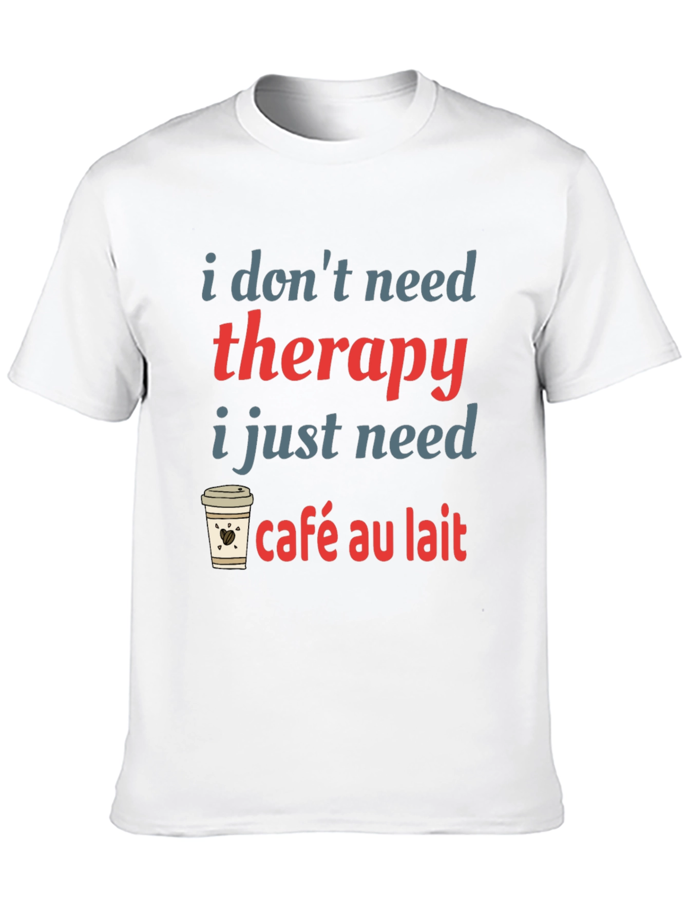 Black Cafe Au Lait Therapy T-Shirt Funny Coffee Lover Tee view 10