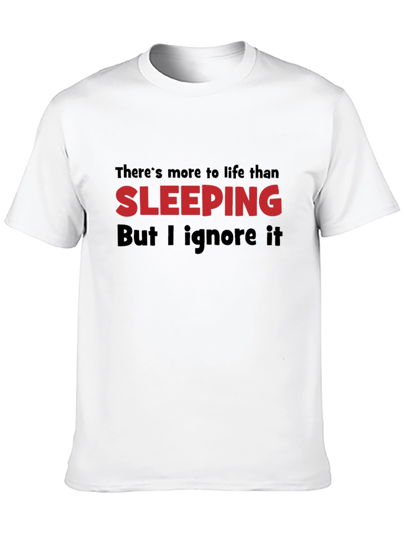 Black Funny Sleeping Quote Black T-Shirt view 10