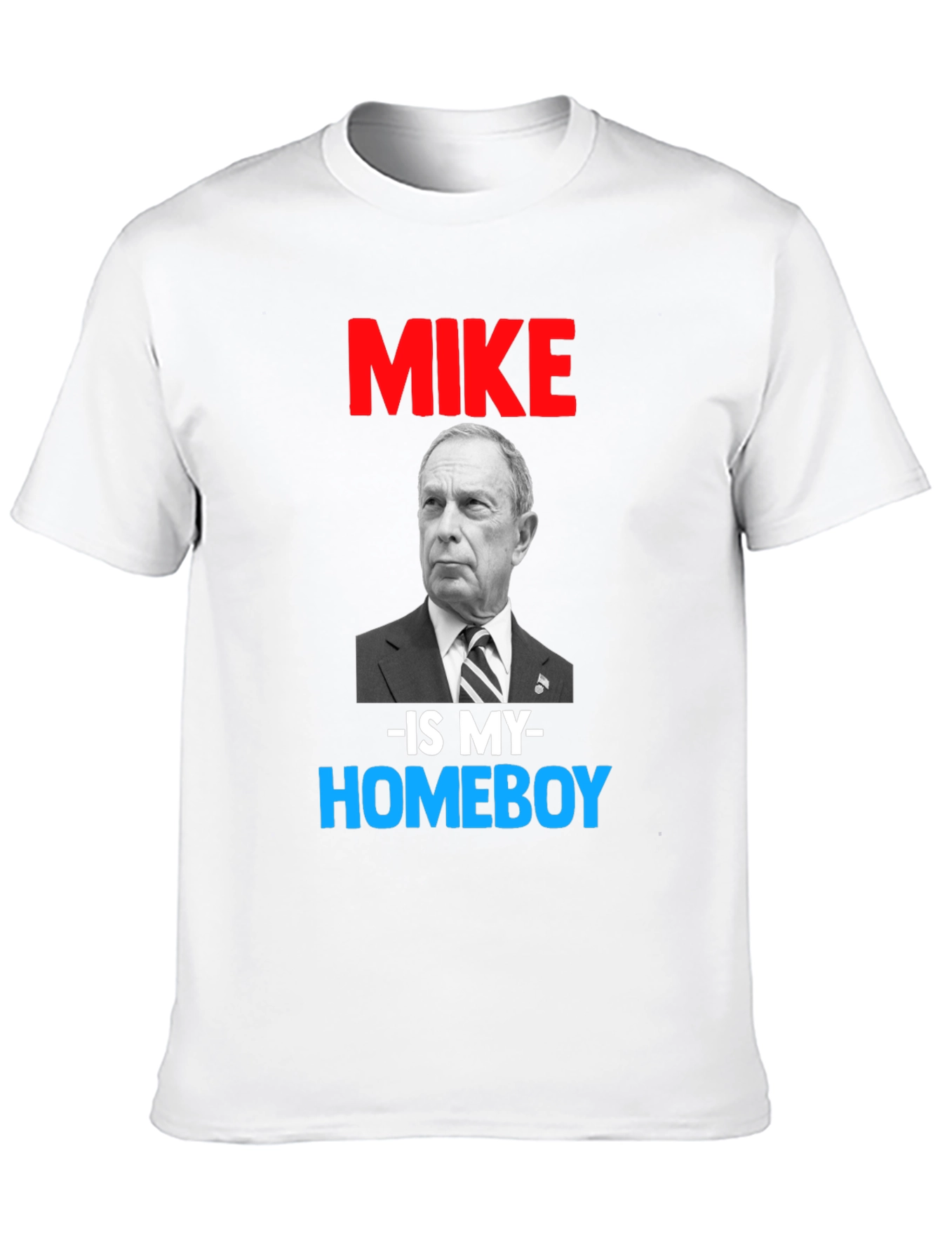Black Mike Bloomberg Is My Homeboy T-Shirt view 10