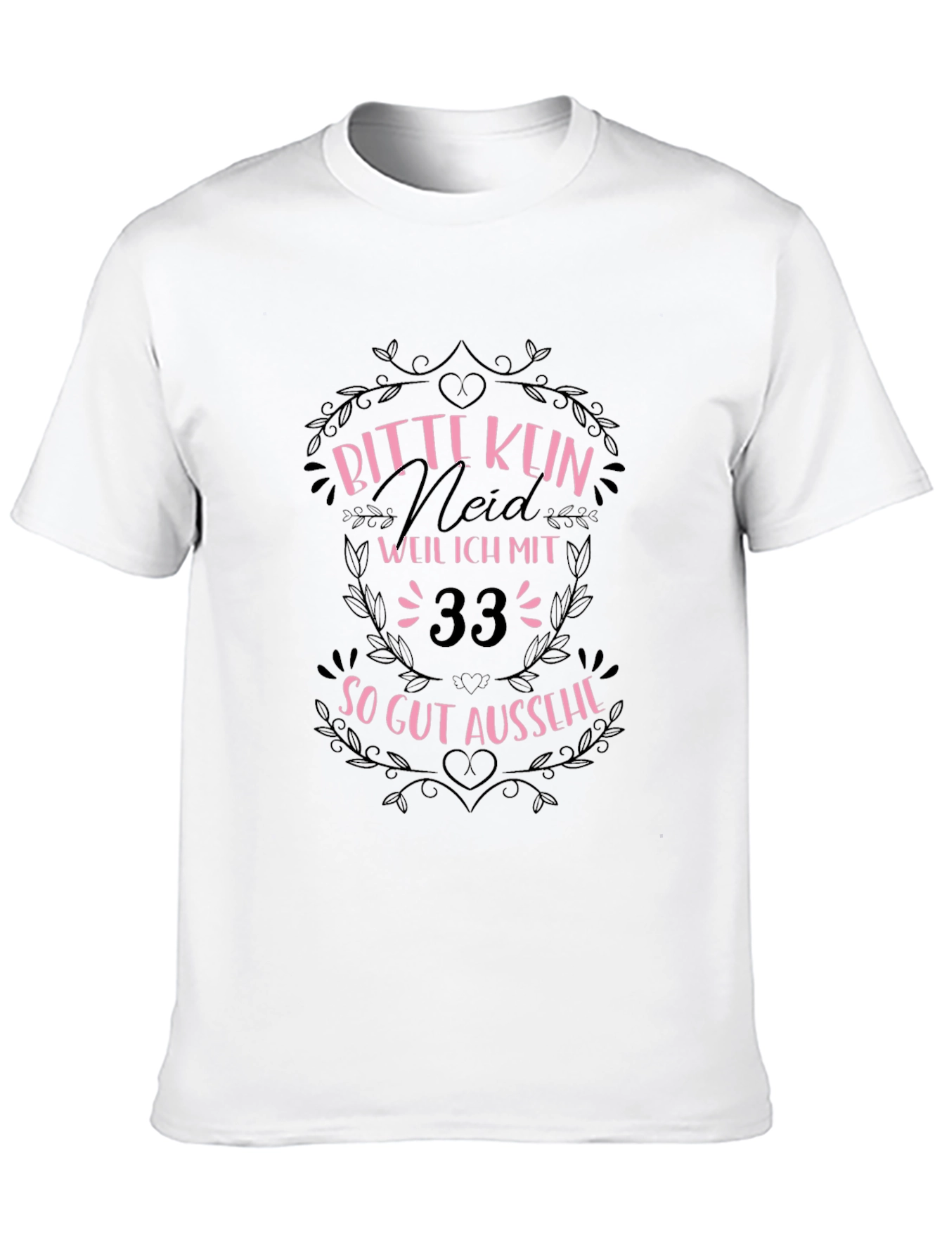 Black Funny 33rd Birthday T-Shirt - Bitte Kein Neid! view 10