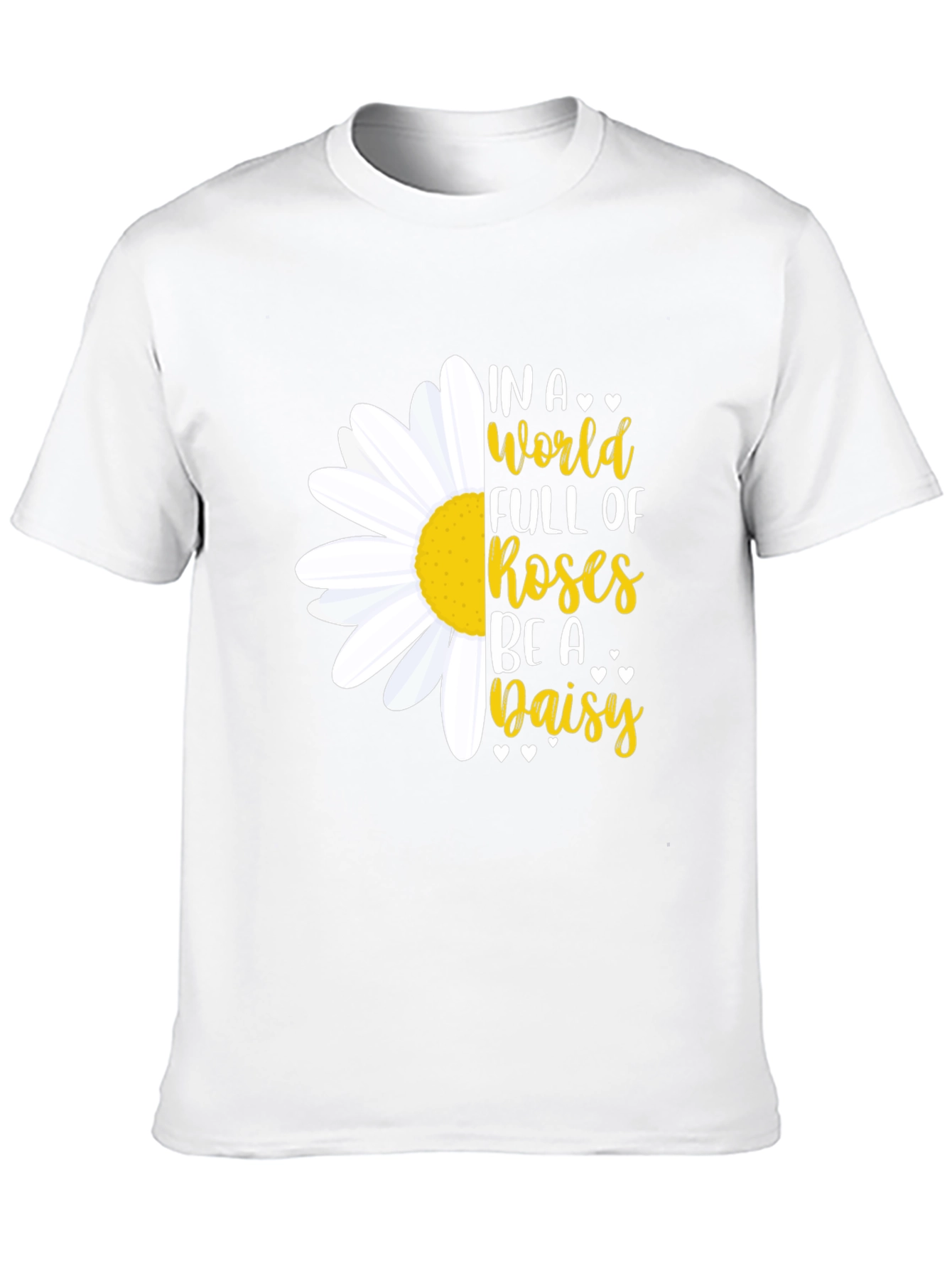 Black In a World Full of Roses Be a Daisy T-Shirt view 10