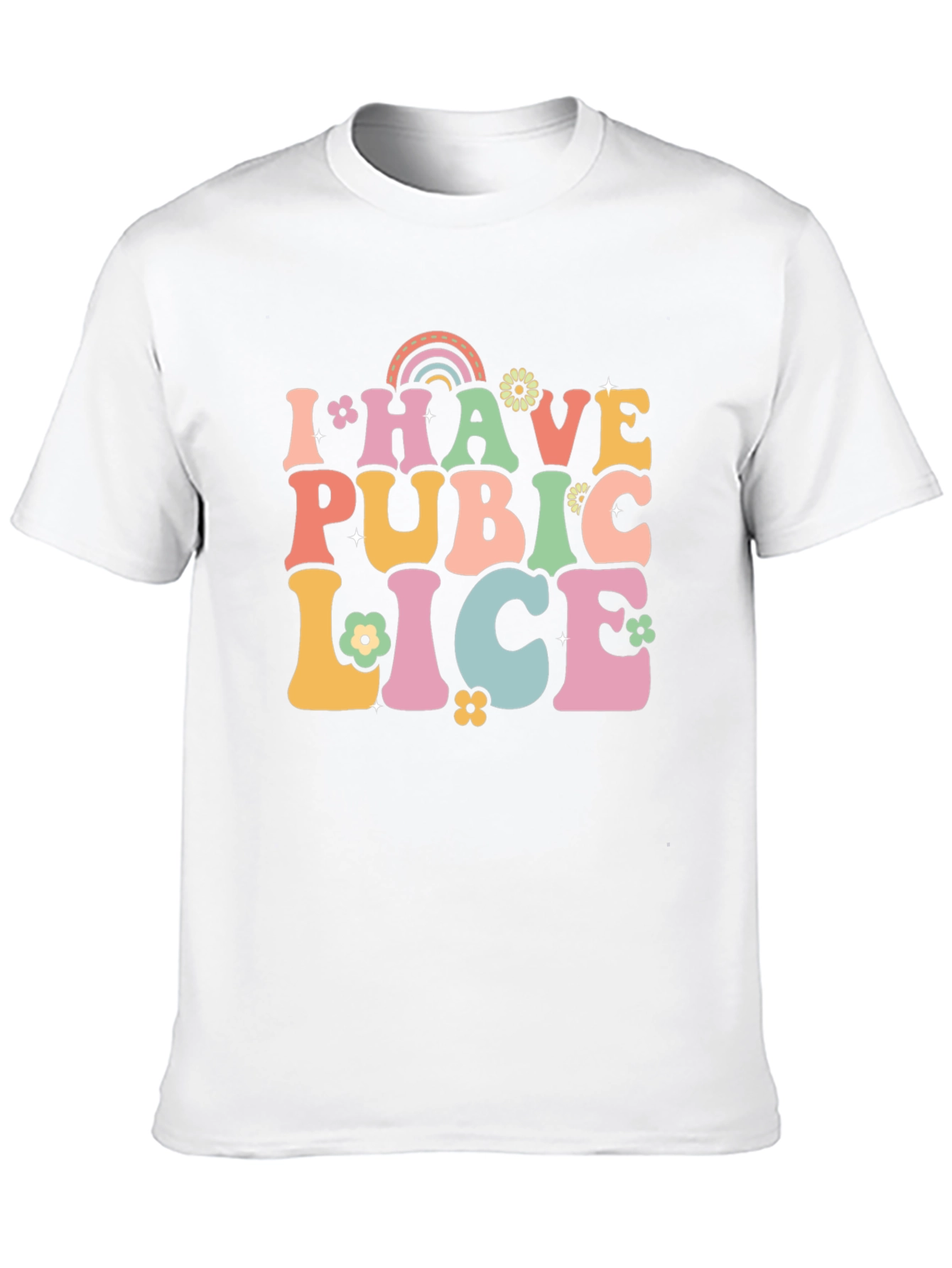 Black I Have Pubic Lice T-Shirt view 10