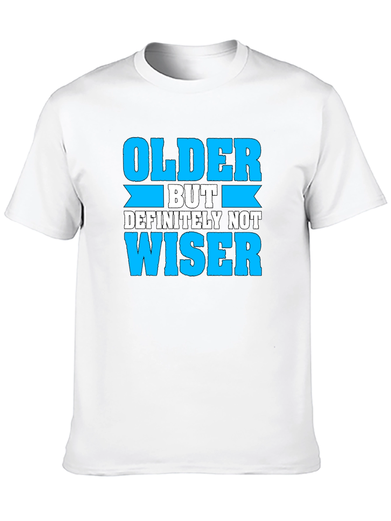 Black Funny Older But Not Wiser Graphic Tee view 10