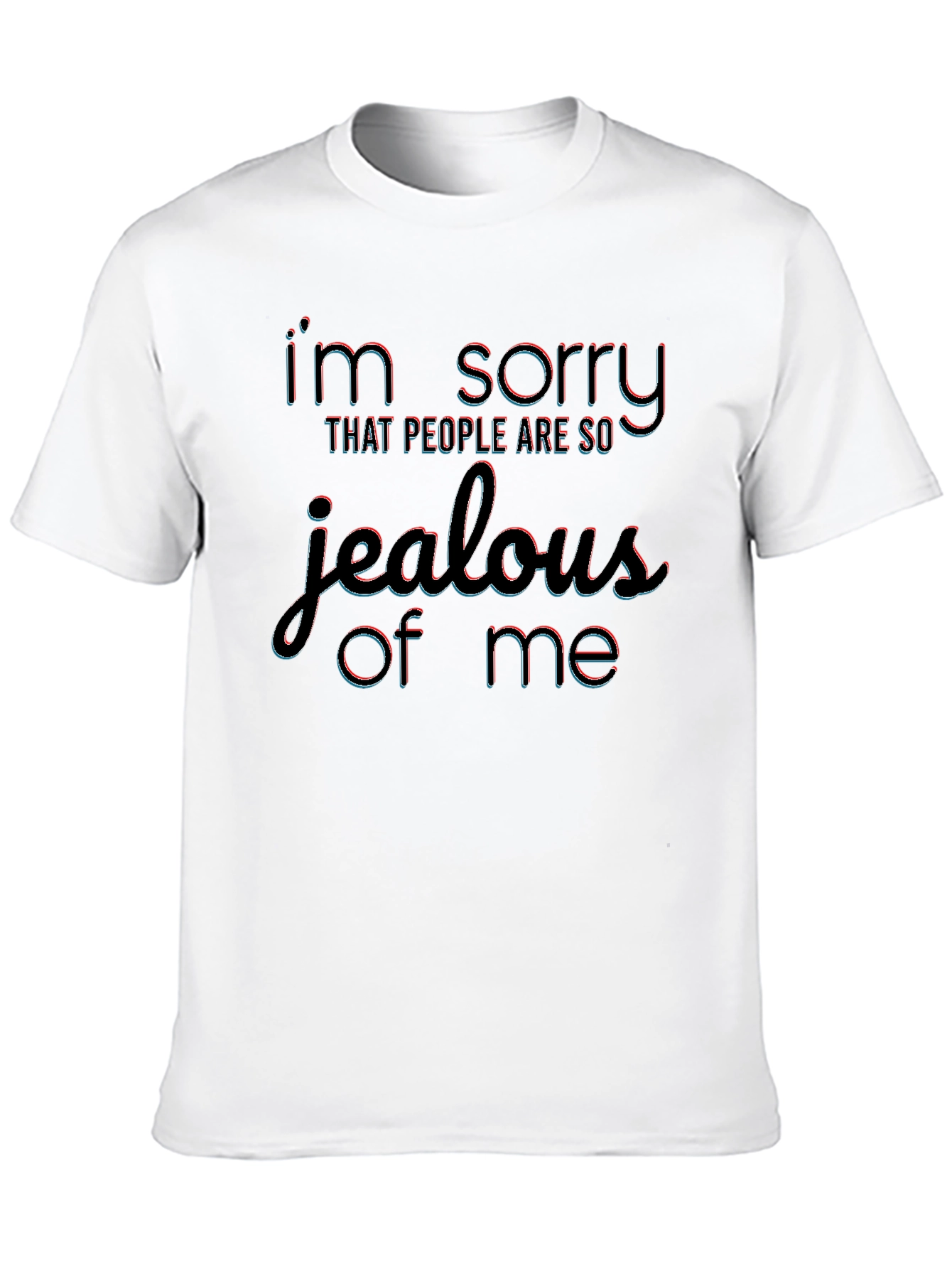 Black Jealous of Me Black T-Shirt view 10
