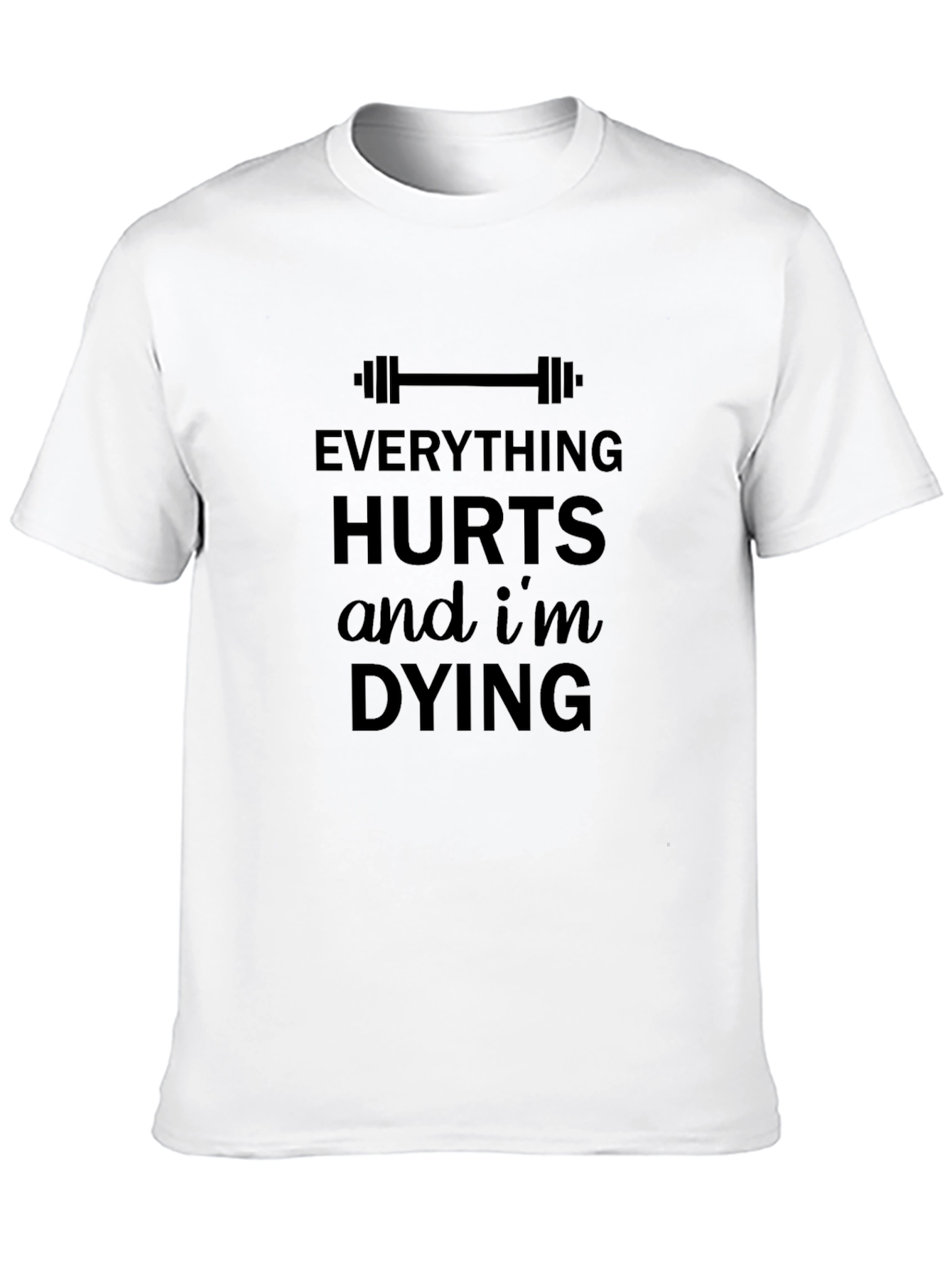 Black Everything Hurts Funny Workout Gym T-Shirt view 10