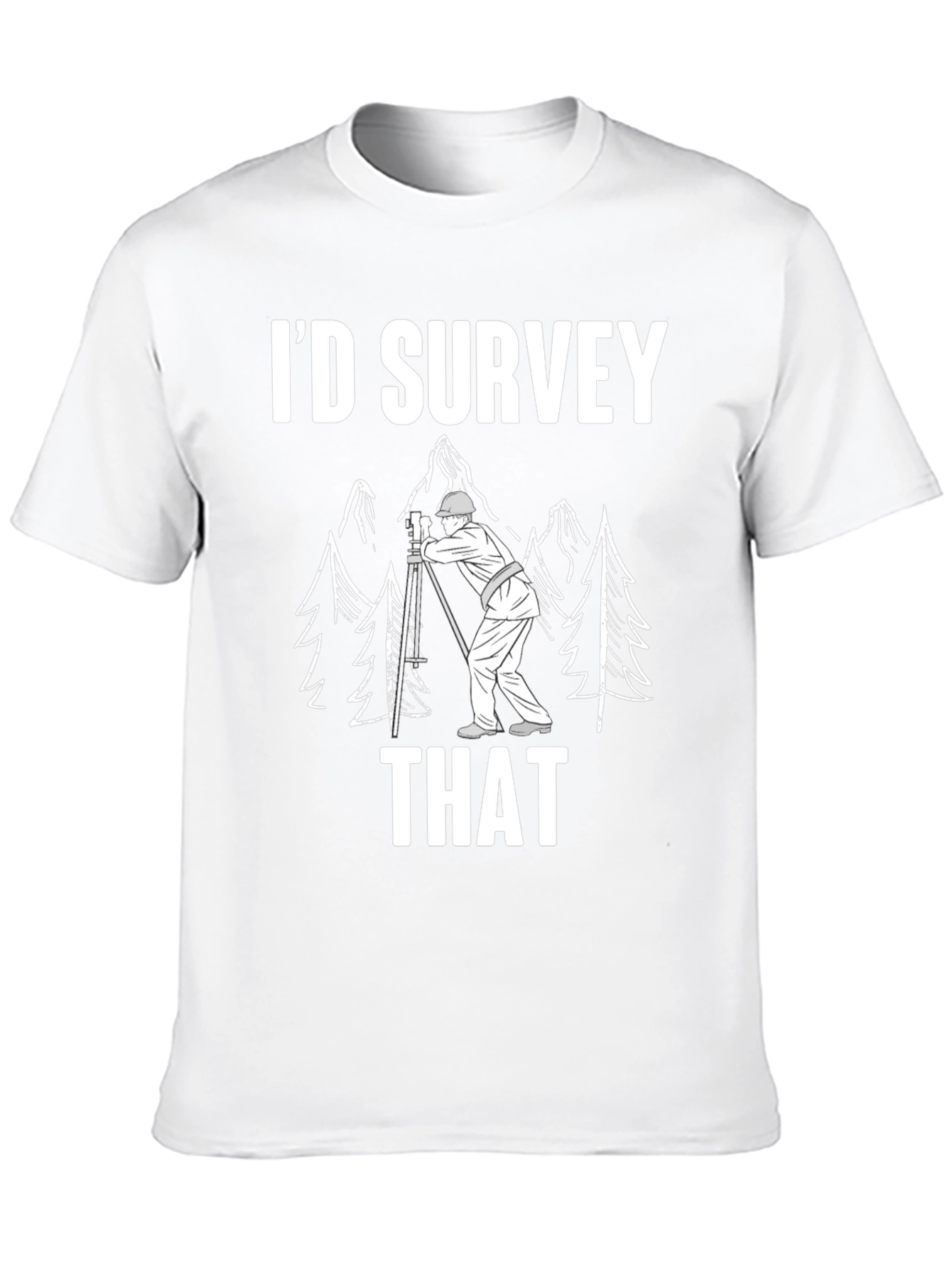 Black I'd Survey That Funny Surveyor Shirt view 10