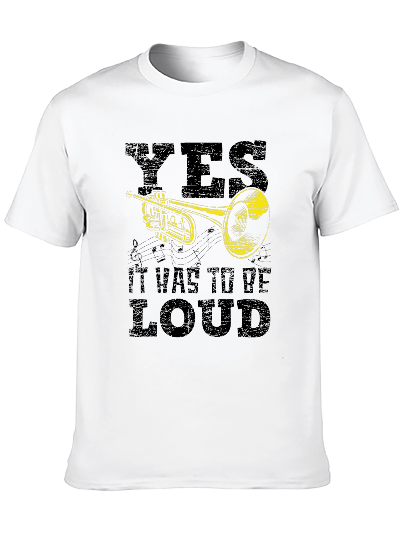 Black Yes, It Was To Be Loud - Trumpet T-Shirt view 10