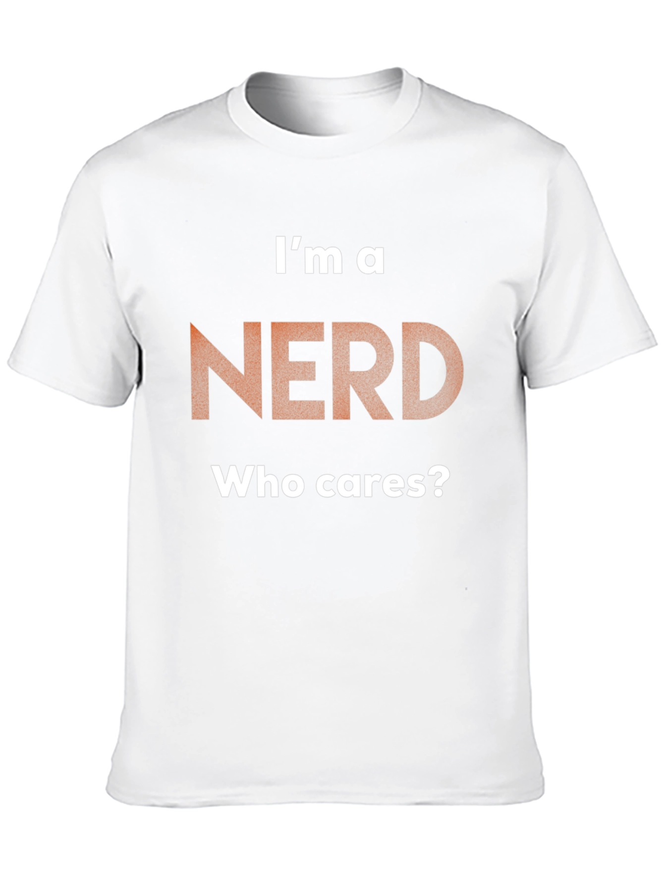 Black I'm A Nerd T-Shirt - Who Cares? - Graphic Tee view 10