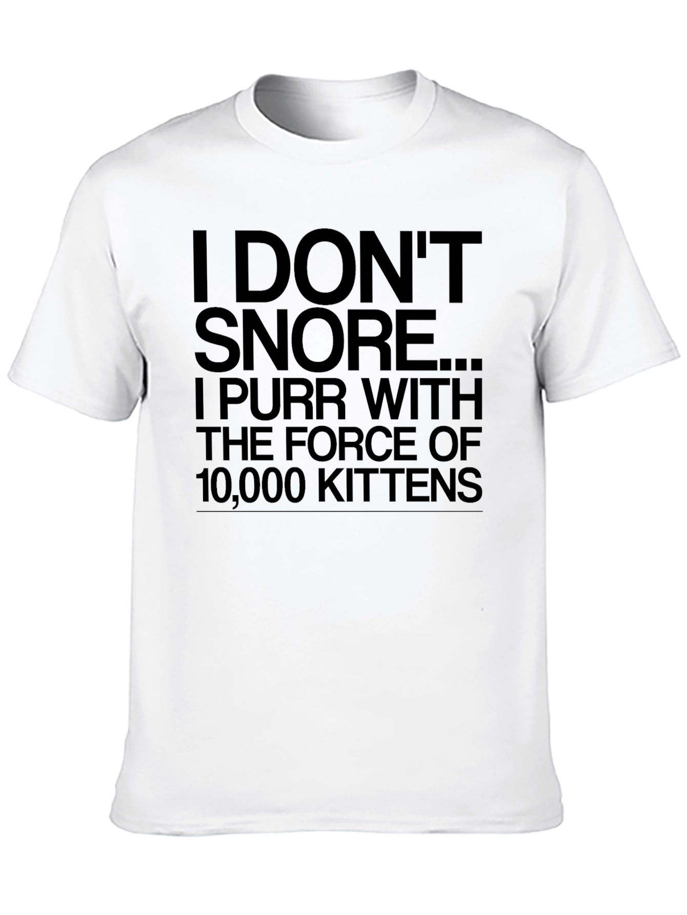 Black I Don't Snore Funny T-Shirt view 10