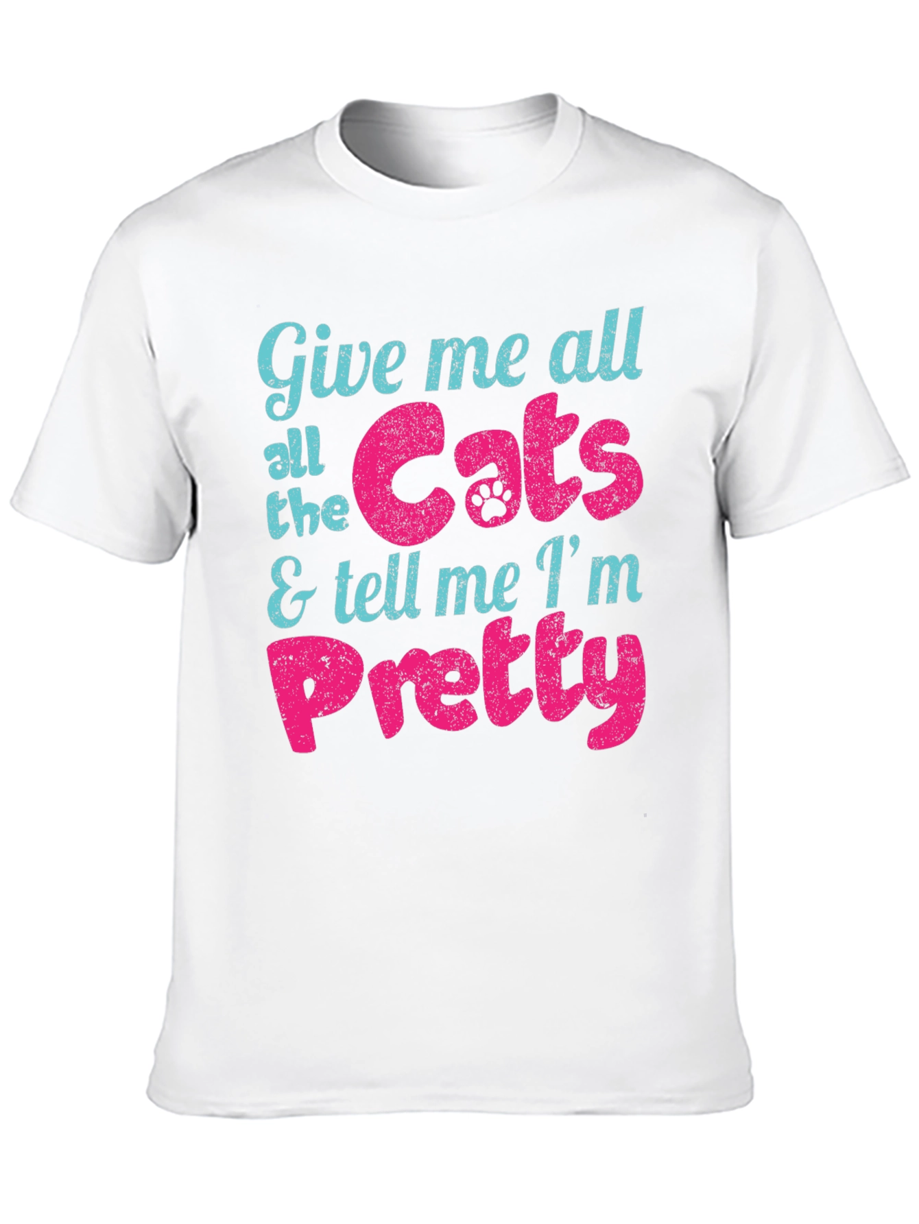 Black Give Me Cats and Tell Me I'm Pretty T-Shirt view 10