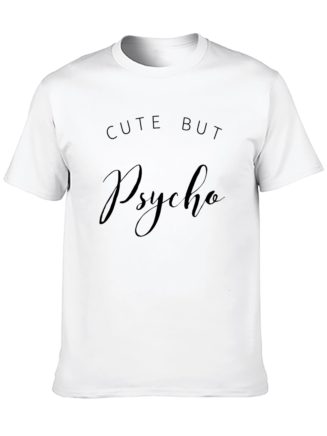 Black Cute But Psycho Graphic Tee - Black Unisex T-Shirt view 10