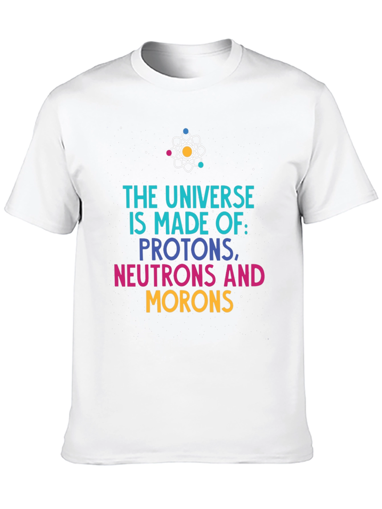 Black Universe Made of Funny Science T-Shirt view 10