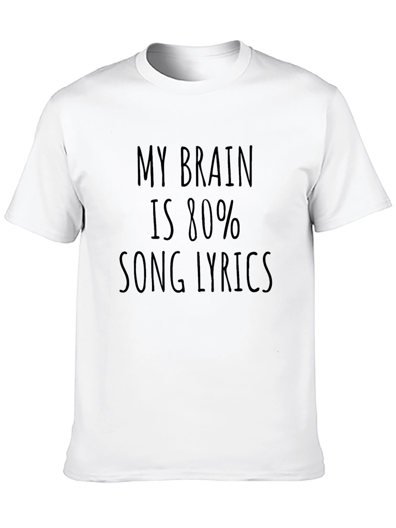 Black My Brain is 80% Song Lyrics T-Shirt view 10