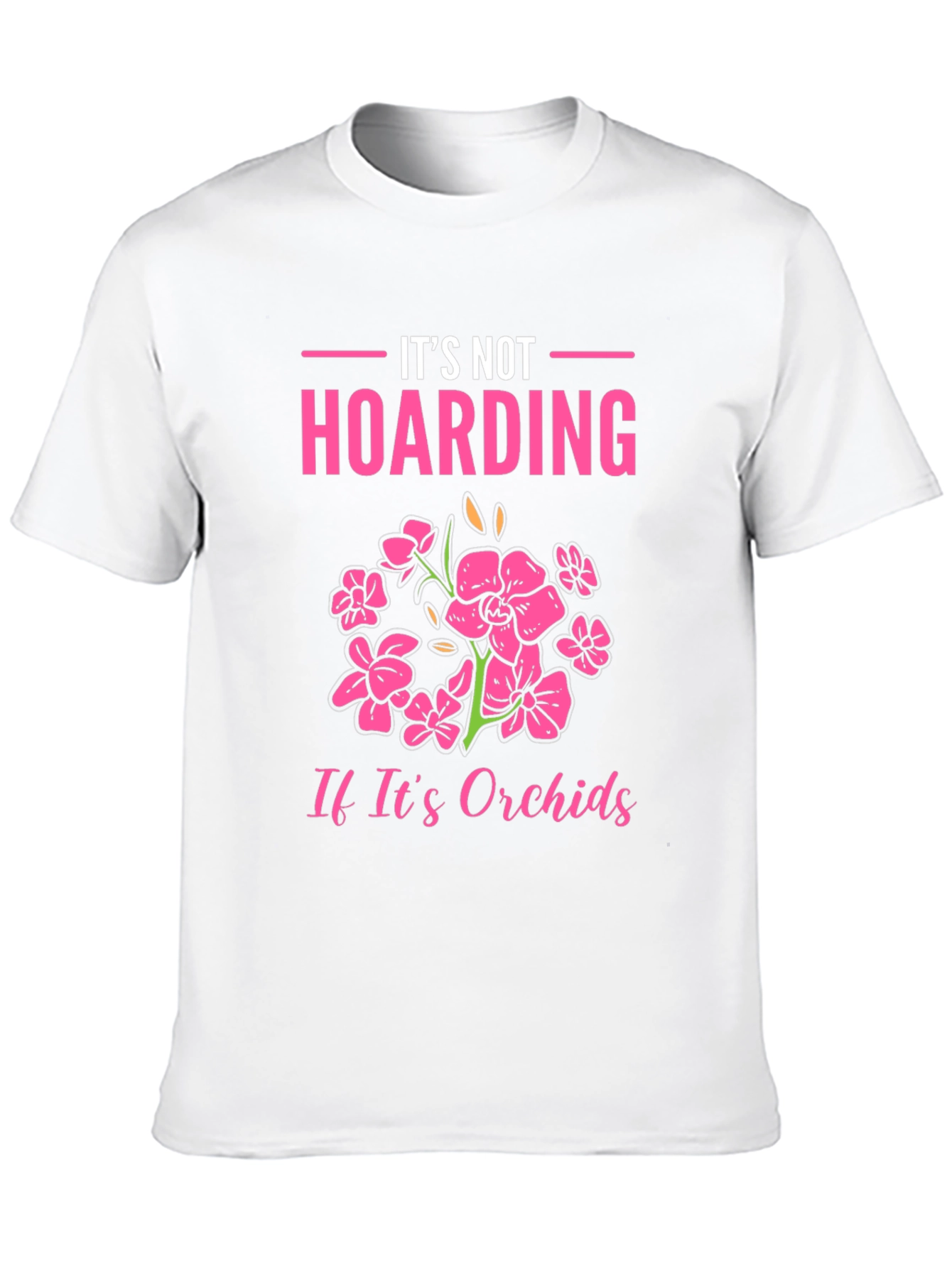 Black It's Not Hoarding Orchids T-Shirt view 10