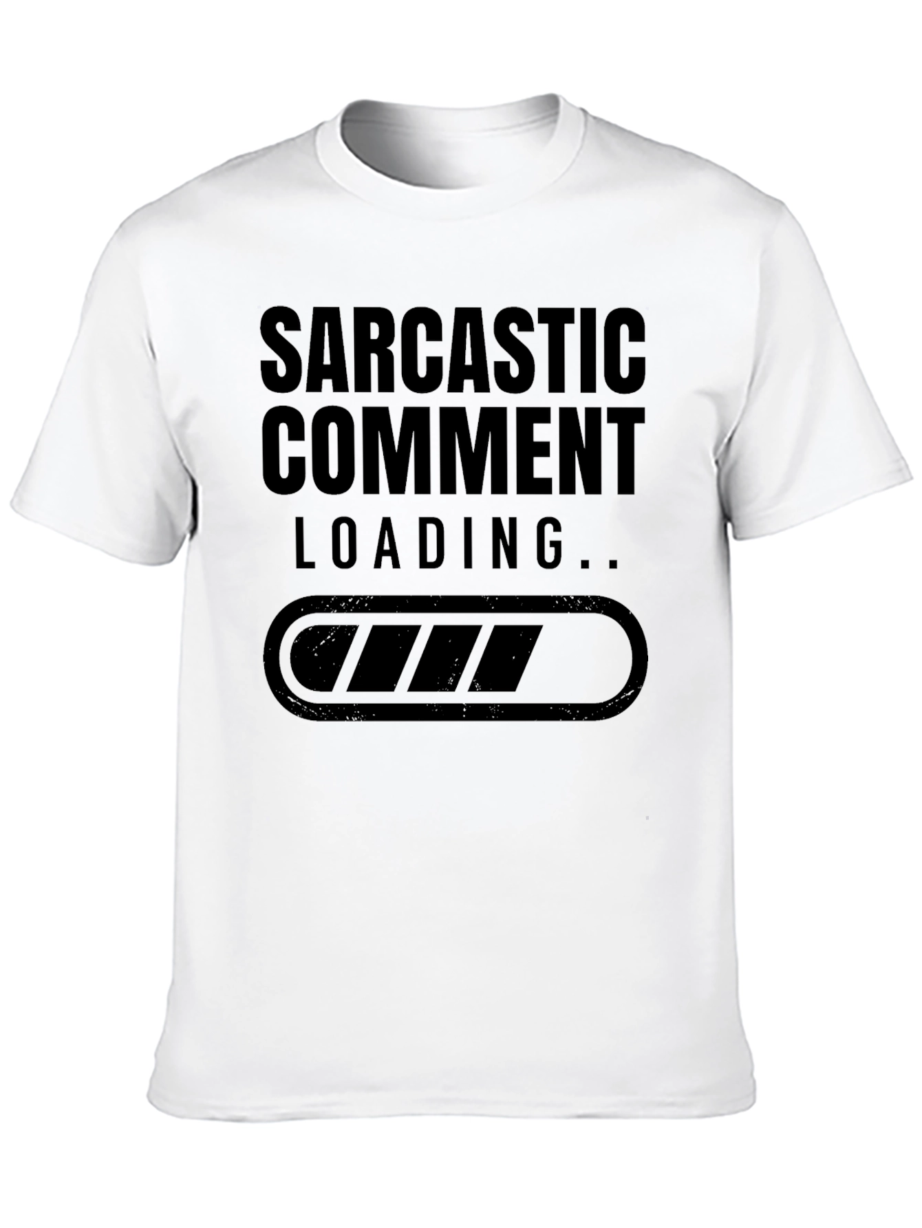 Black Sarcastic Comment Loading T-Shirt view 10