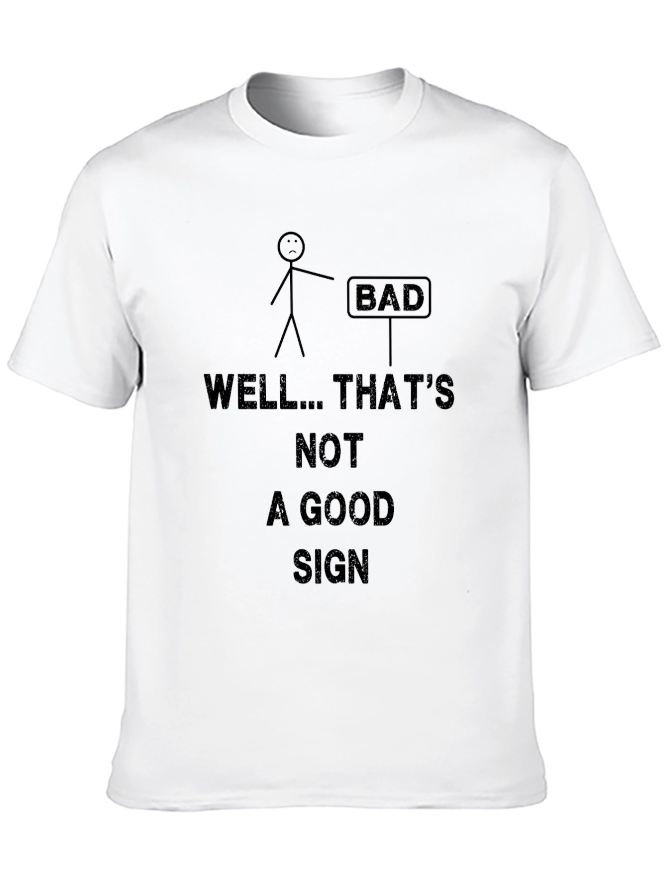Black Funny "Bad Sign" Graphic T-Shirt view 10