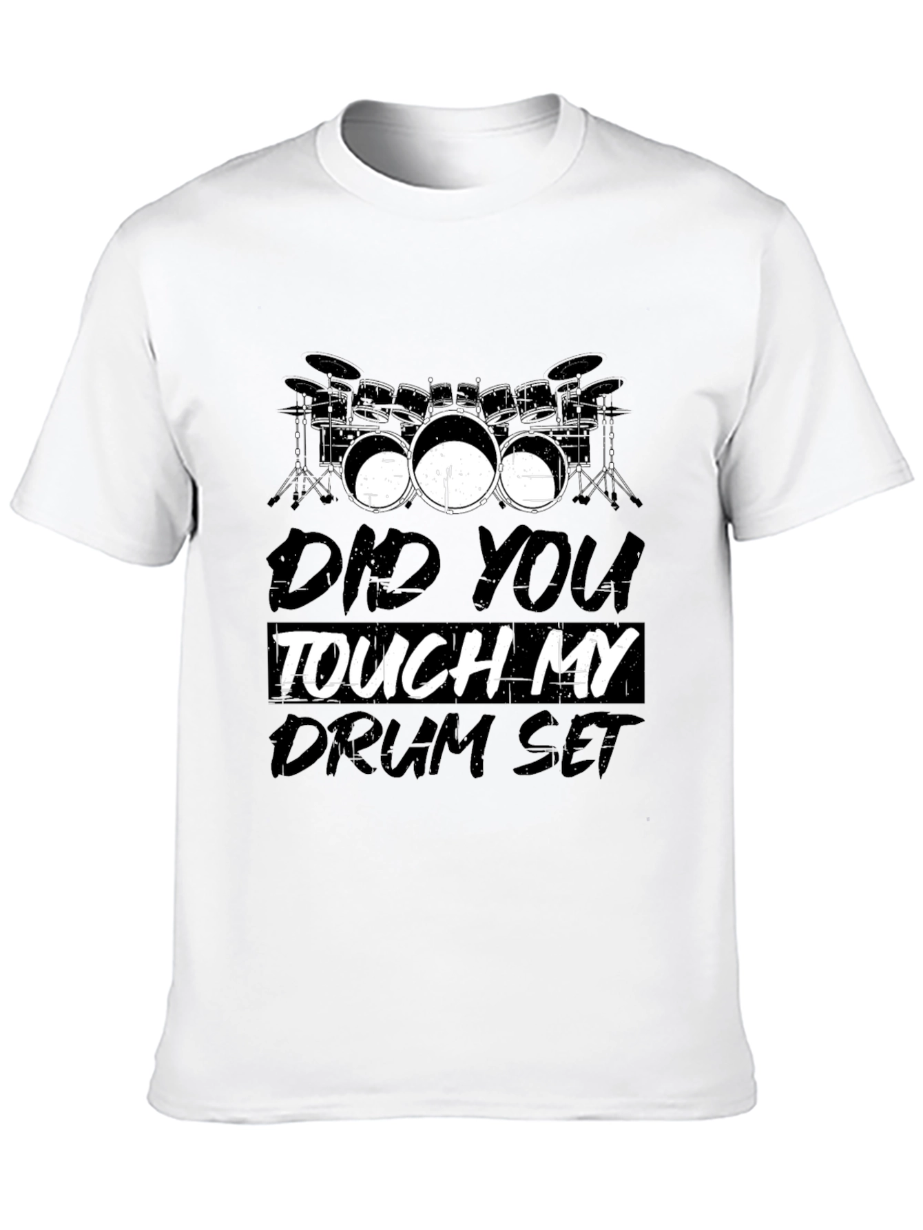Black Did You Touch My Drum Set T-Shirt, Black, Novelty Tee view 10