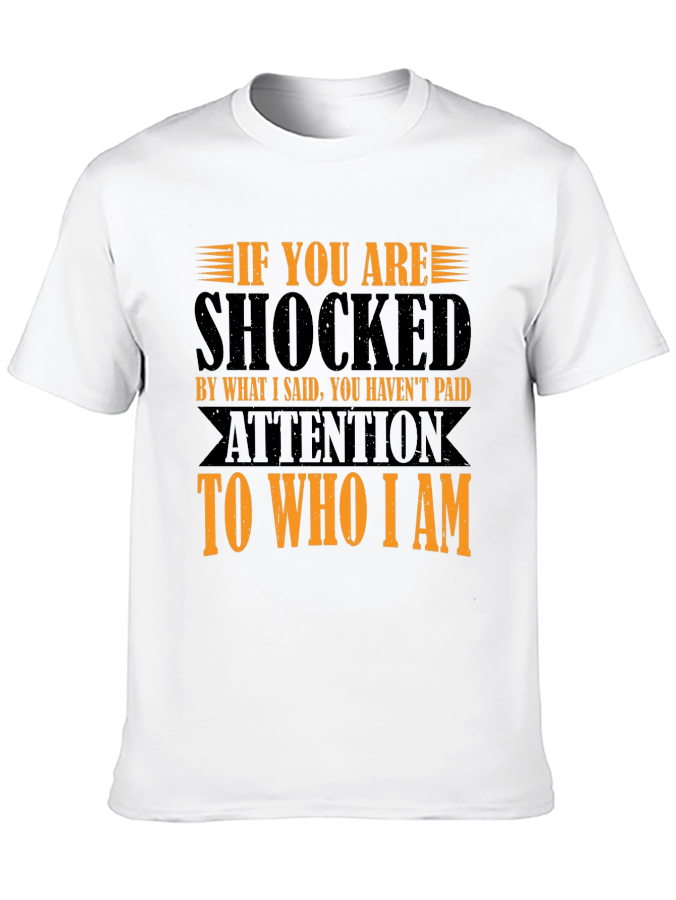 Black Shocked T-Shirt: If You Haven't Paid Attention view 10