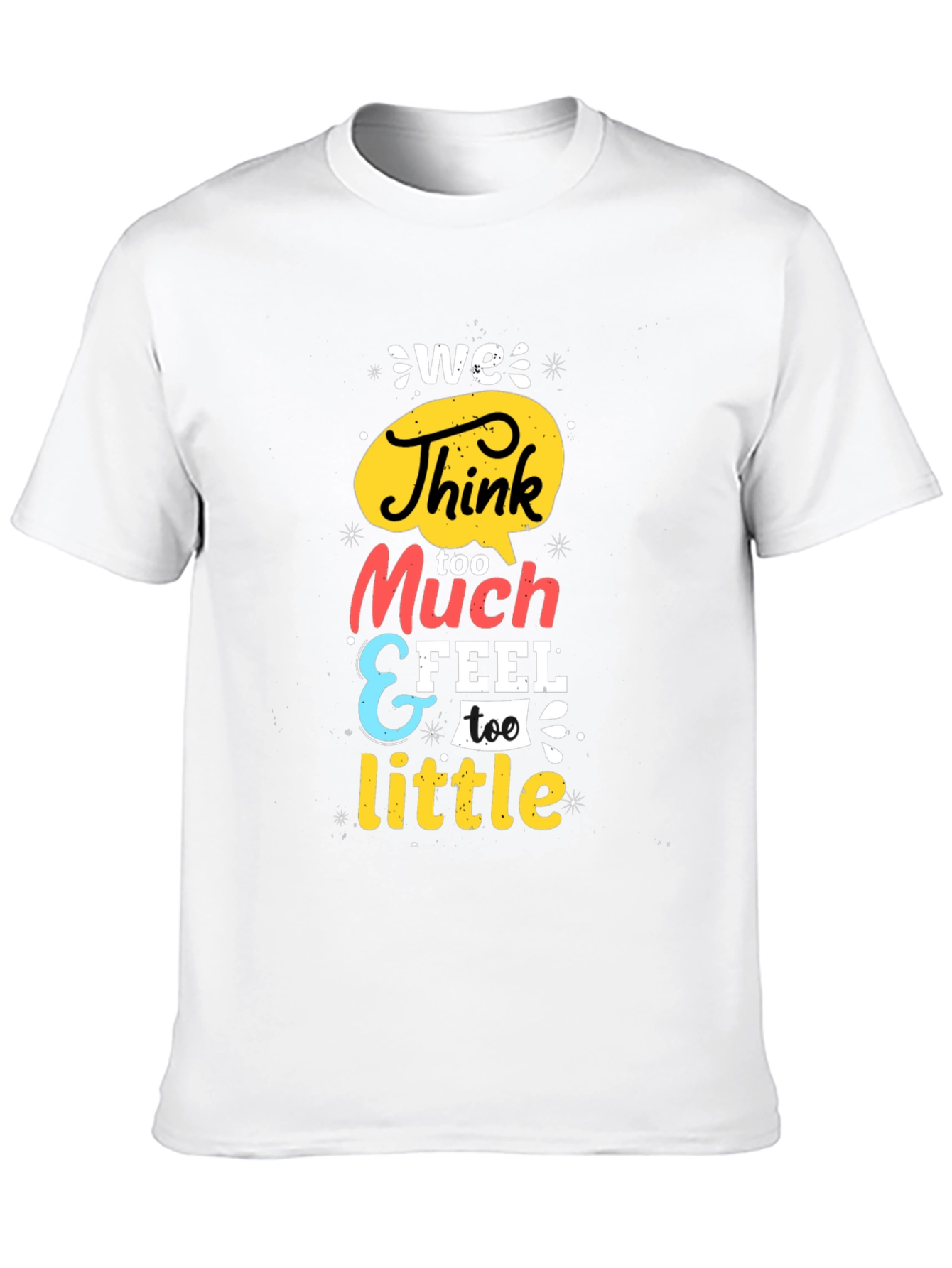 Black We Think Too Much Graphic Tee - Black view 10