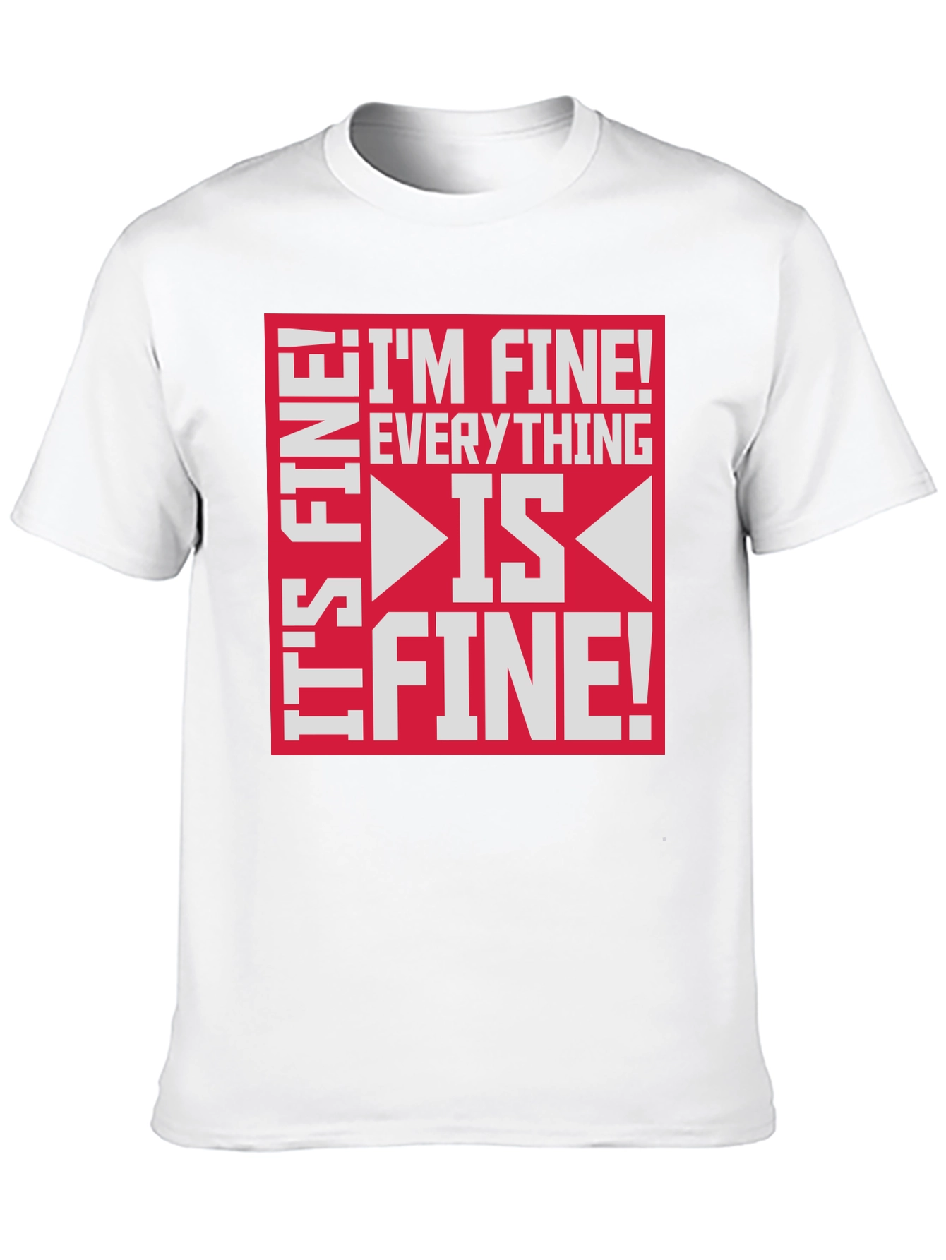 Black I'm Fine Everything is Fine Funny Graphic Tee view 10