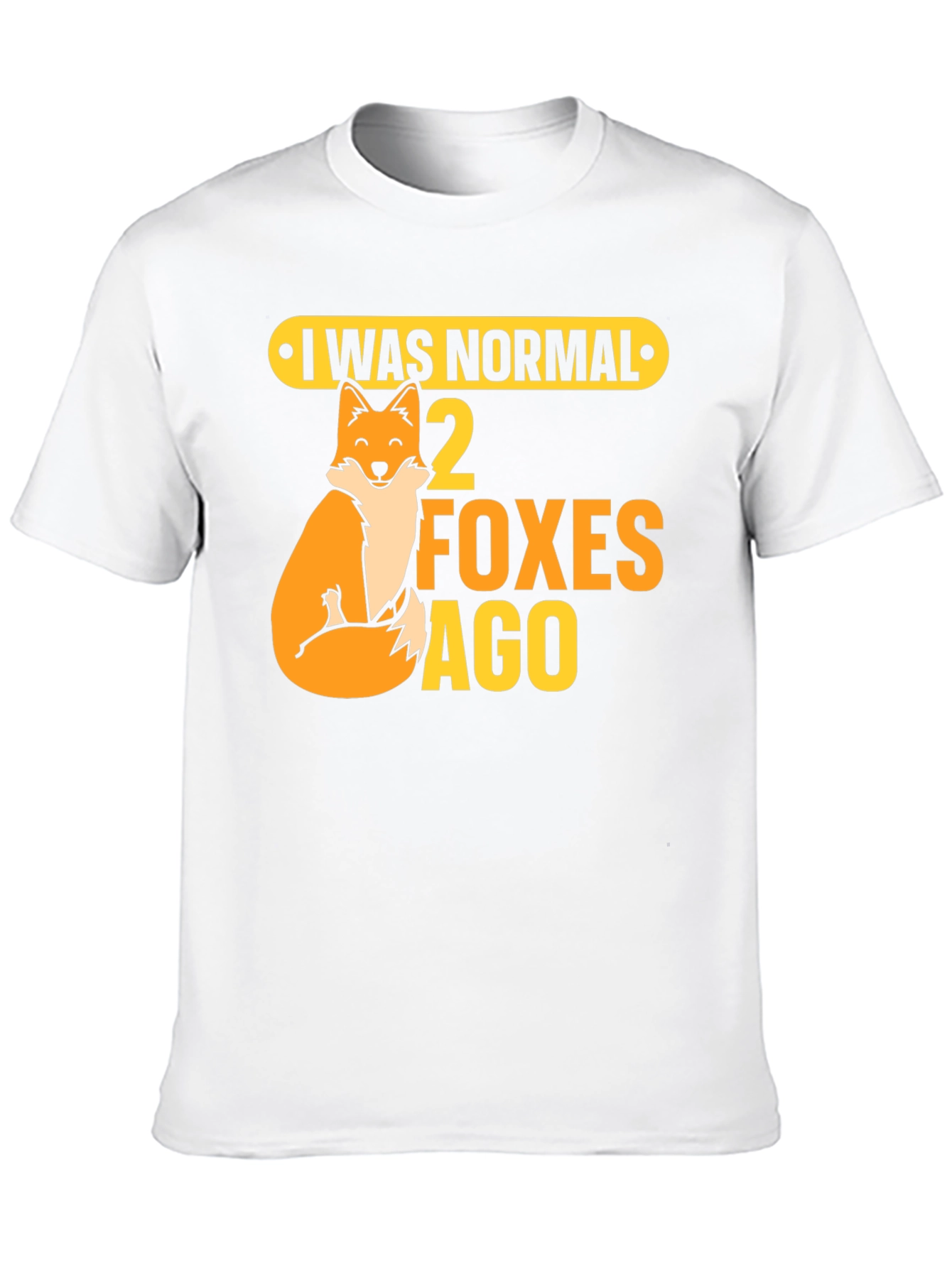 Black I Was Normal 2 Foxes Ago Graphic Tee view 10