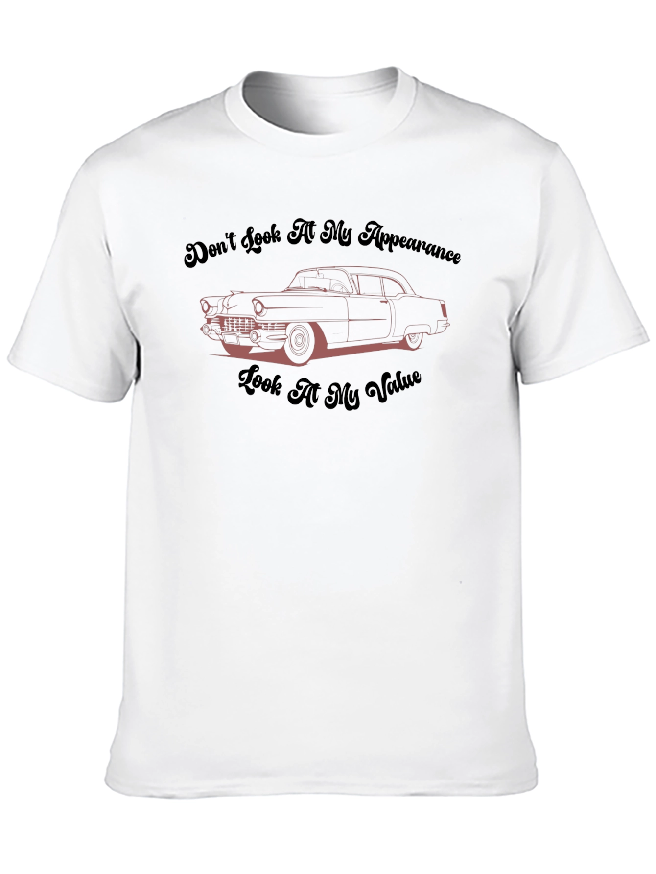Black Classic Car T-Shirt: Don't Look At My Appearance view 10
