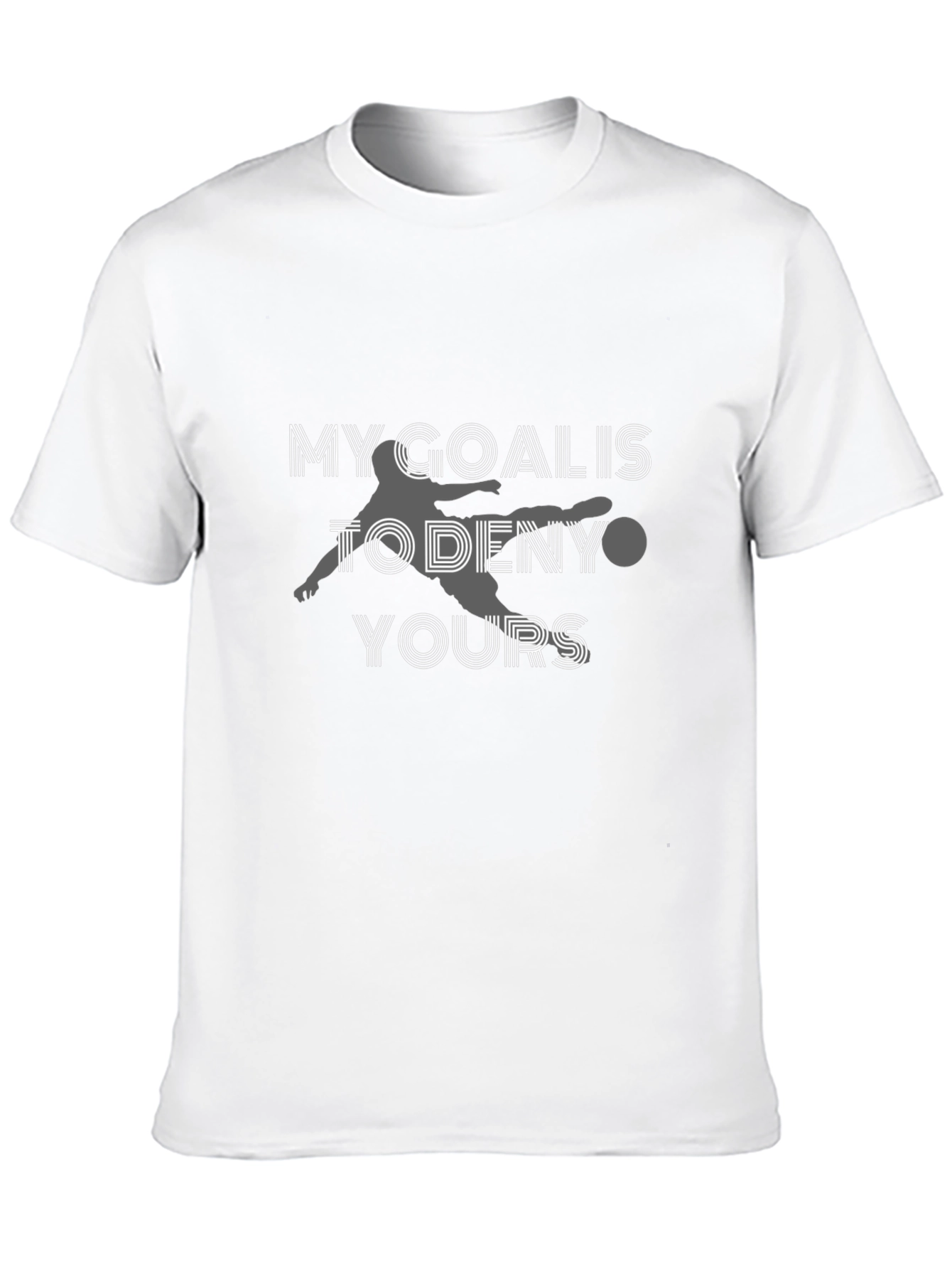 Black Goalie T-Shirt: My Goal Is To Deny Yours - Soccer Fan Tee view 10