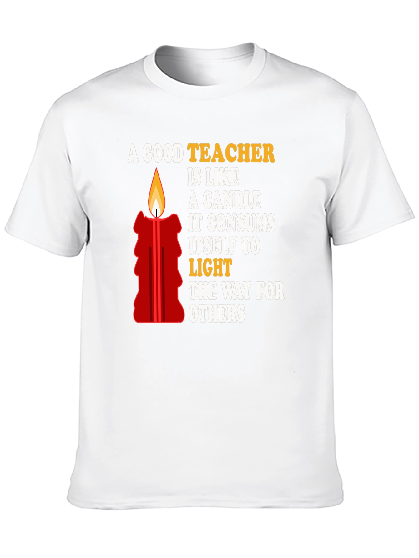 Black A Good Teacher is Like a Candle T-Shirt view 10
