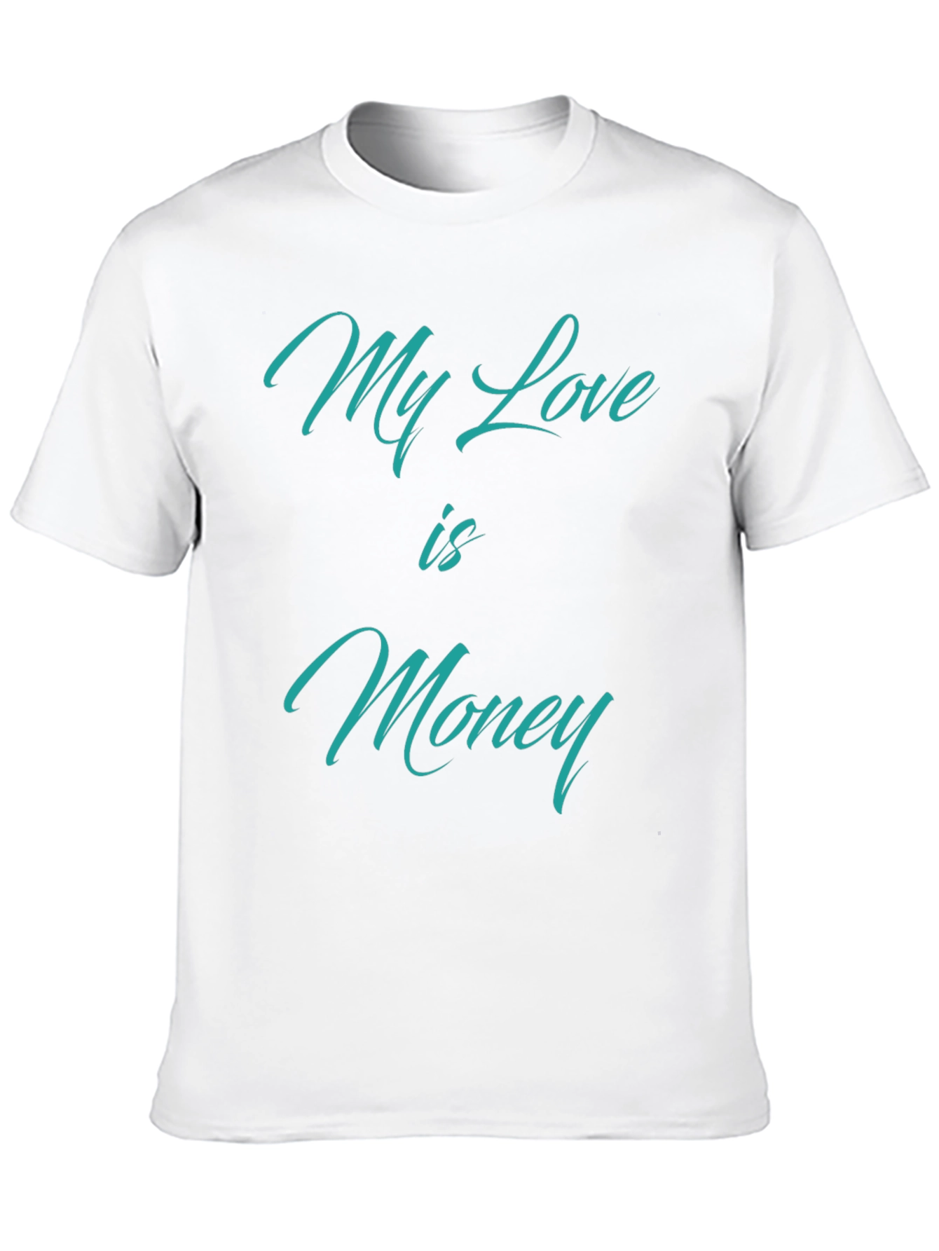 Black My Love is Money T-Shirt - Statement Tee view 10