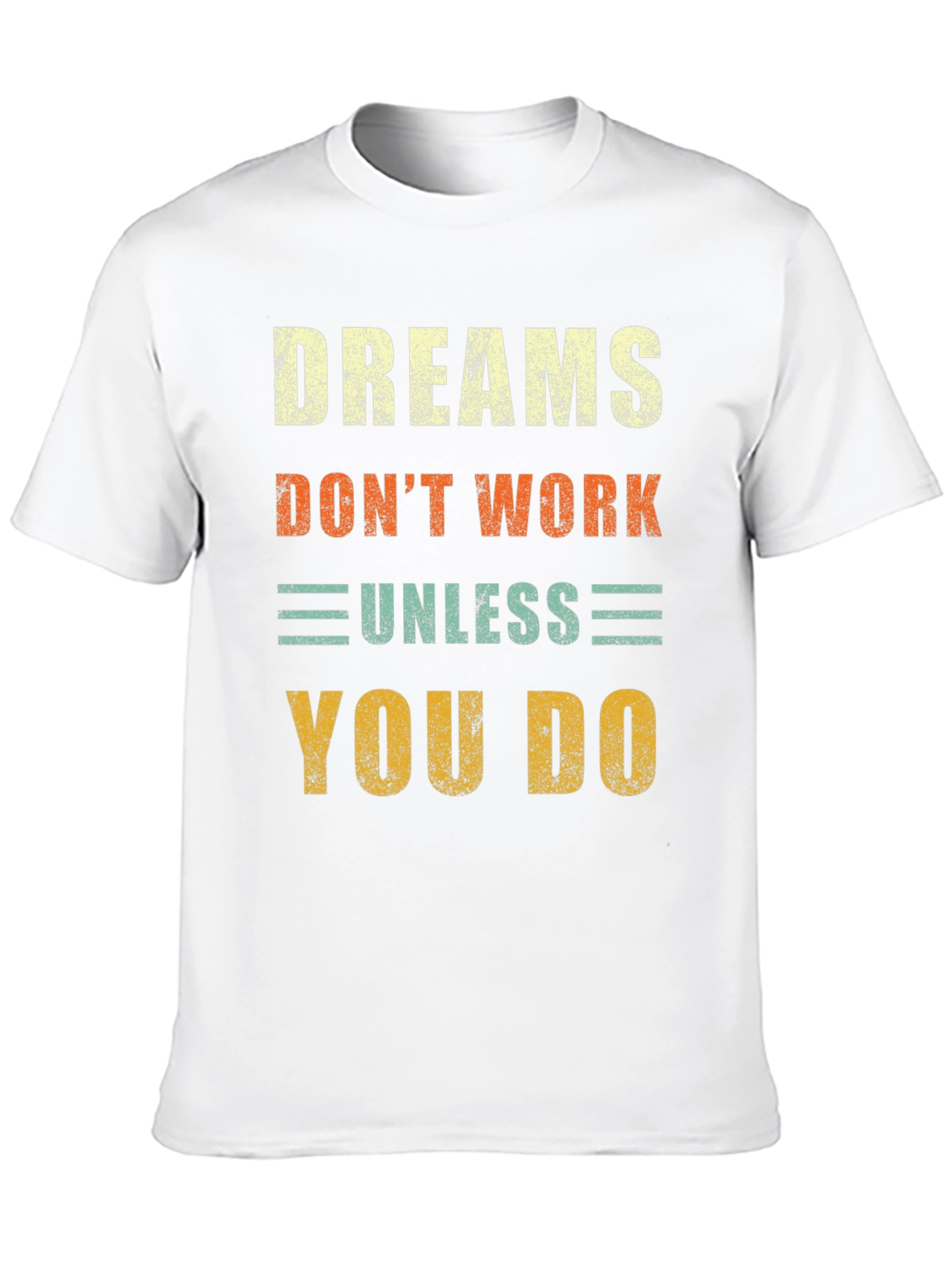 Black Dreams Don't Work T-Shirt - Motivational Graphic Tee view 10