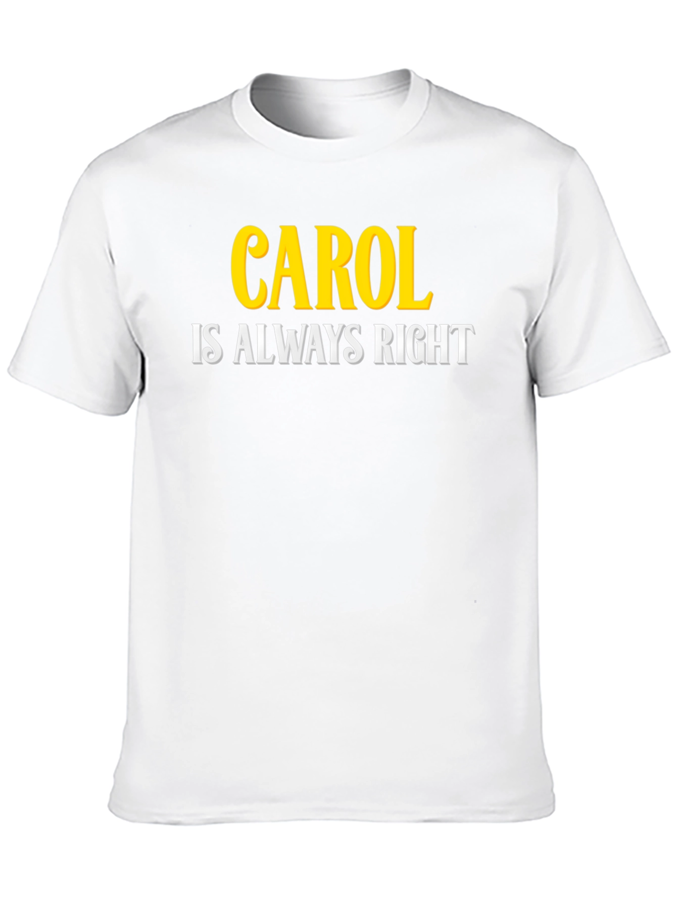 Black Carol Is Always Right Black T-Shirt view 10