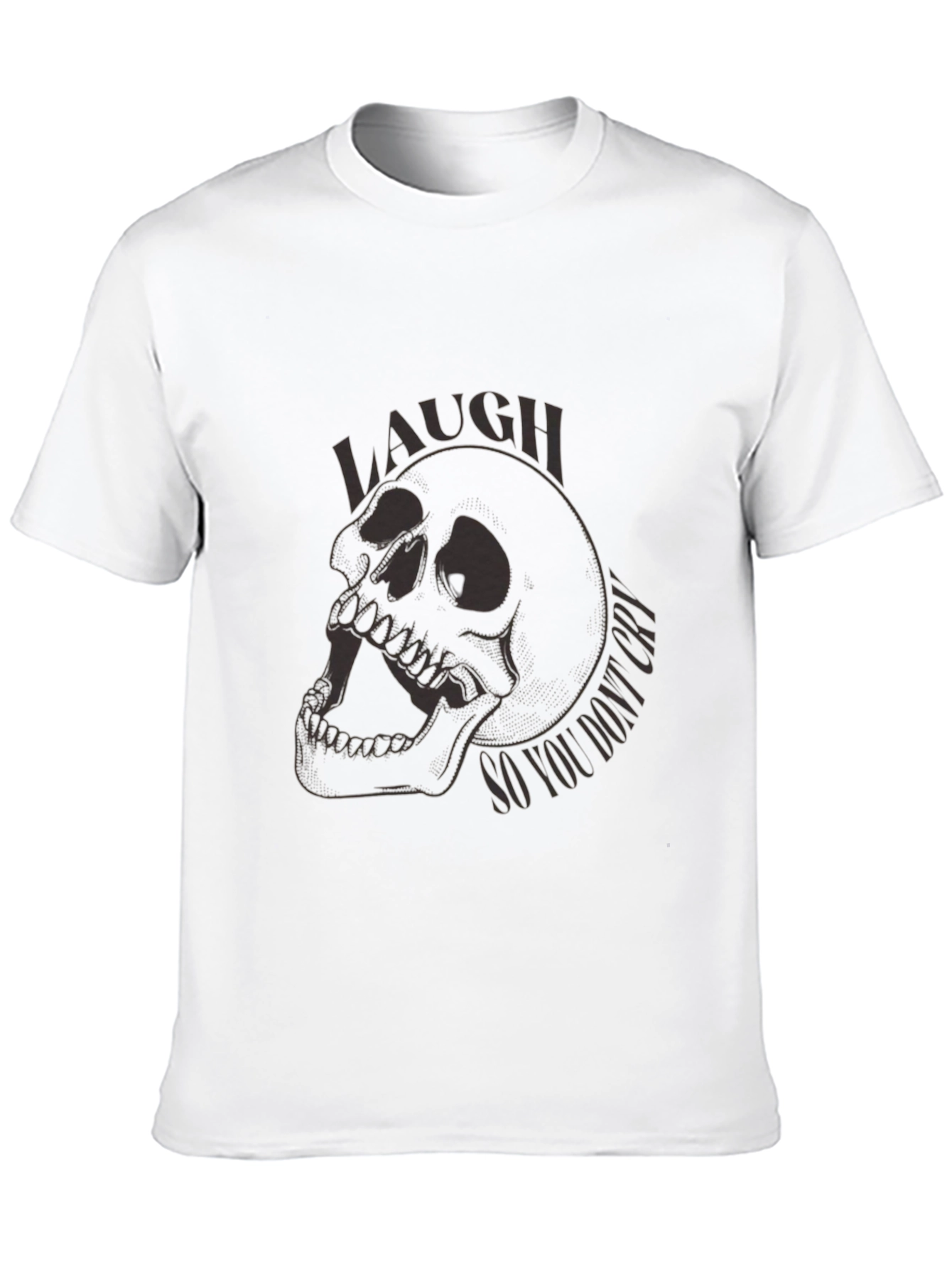 Black Skull Graphic T-Shirt - Laugh So You Don't Cry Tee view 10