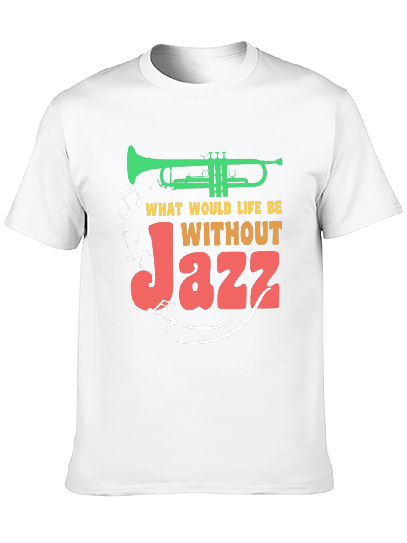 Black Jazz Music T-Shirt - What Would Life Be Without Jazz? view 10