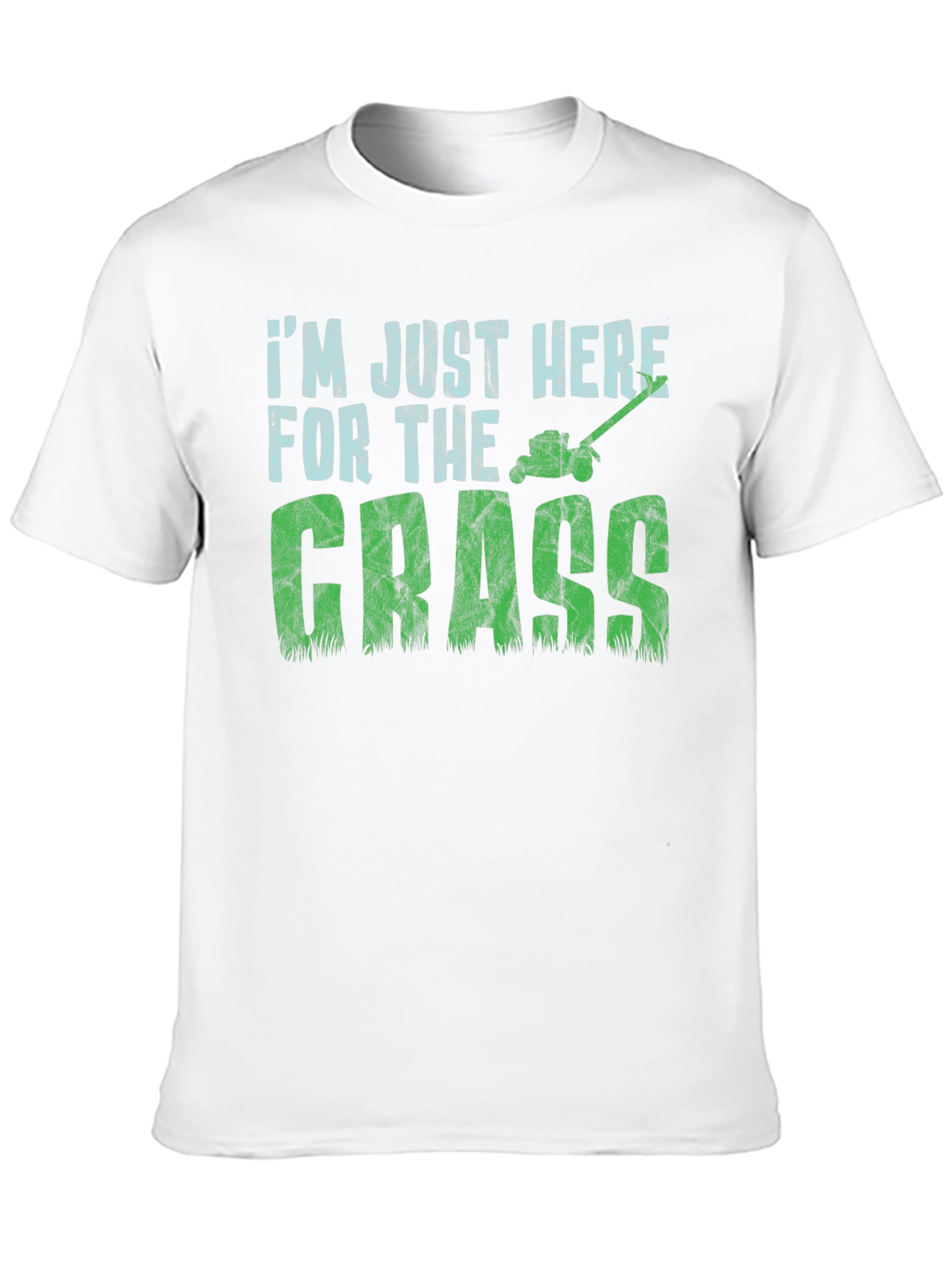 Black I'm Just Here for The Grass T-Shirt - Lawn Care Humor view 10