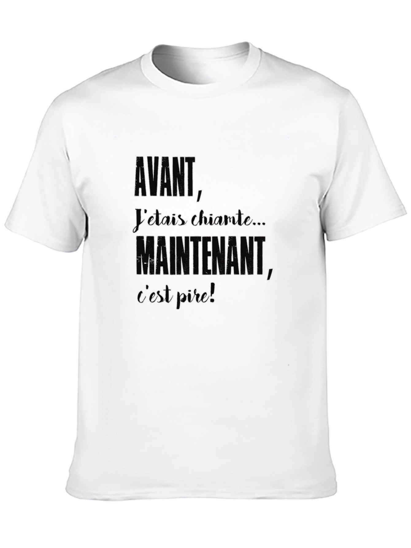 Black Avant Maintenant T-Shirt - Funny French Saying view 10
