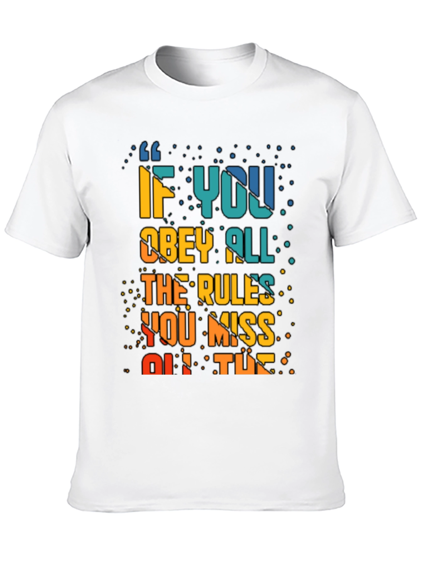 Black Rule Breaker Graphic Tee - Obey All The Rules You Miss Out Fun Shirt view 10