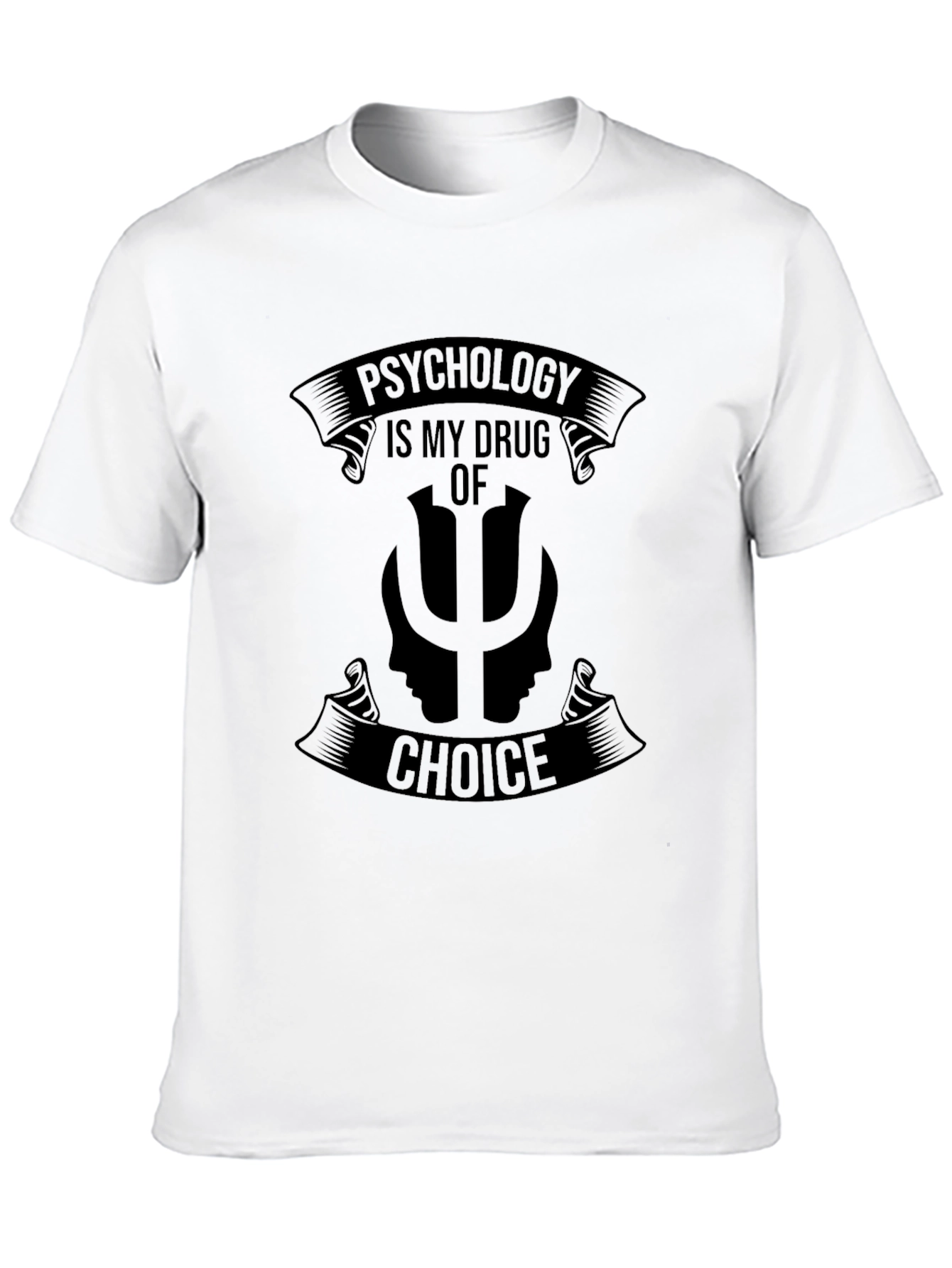 Black Psychology is My Drug of Choice T-Shirt view 10