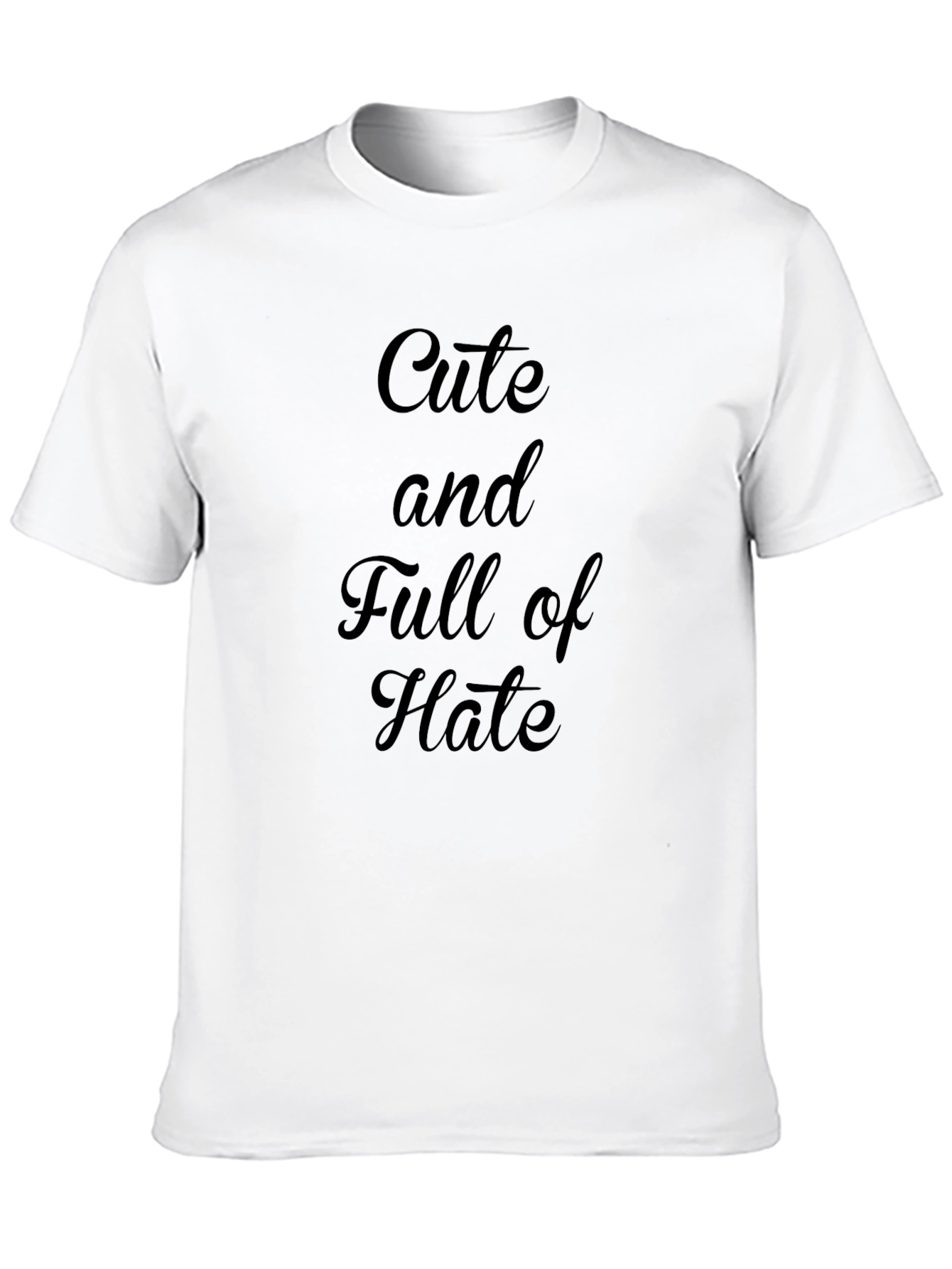 Black Cute and Full of Hate - Graphic Tee view 10