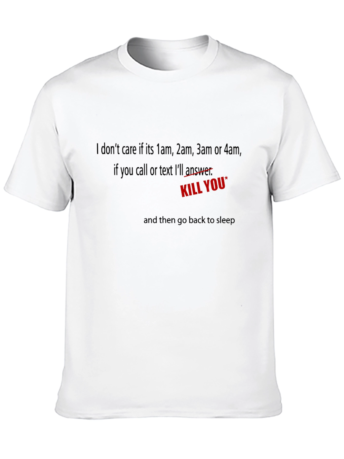 Black Humorous "Kill You" Graphic Tee - Black view 10